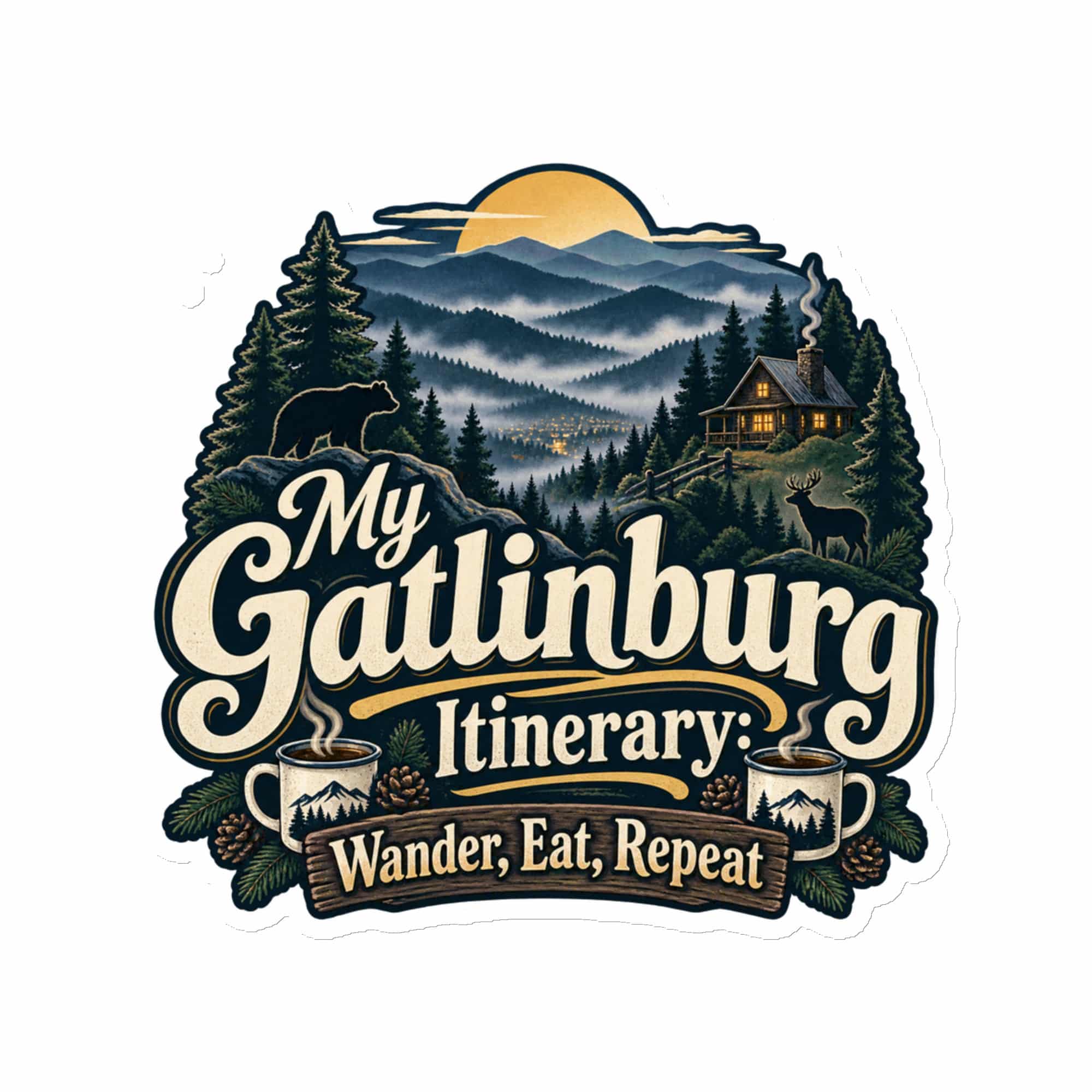 Gatlinburg and the Smokies Die-Cut Magnet: My Gatlinburg Itinerary: Wander, Eat, Repeat, Woodland Scenic Lettering