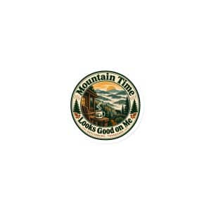 Gatlinburg and the Smokies Die-Cut Magnet: Mountain Time Looks Good on Me, Vintage Round Badge - 3″×3″ - Main
