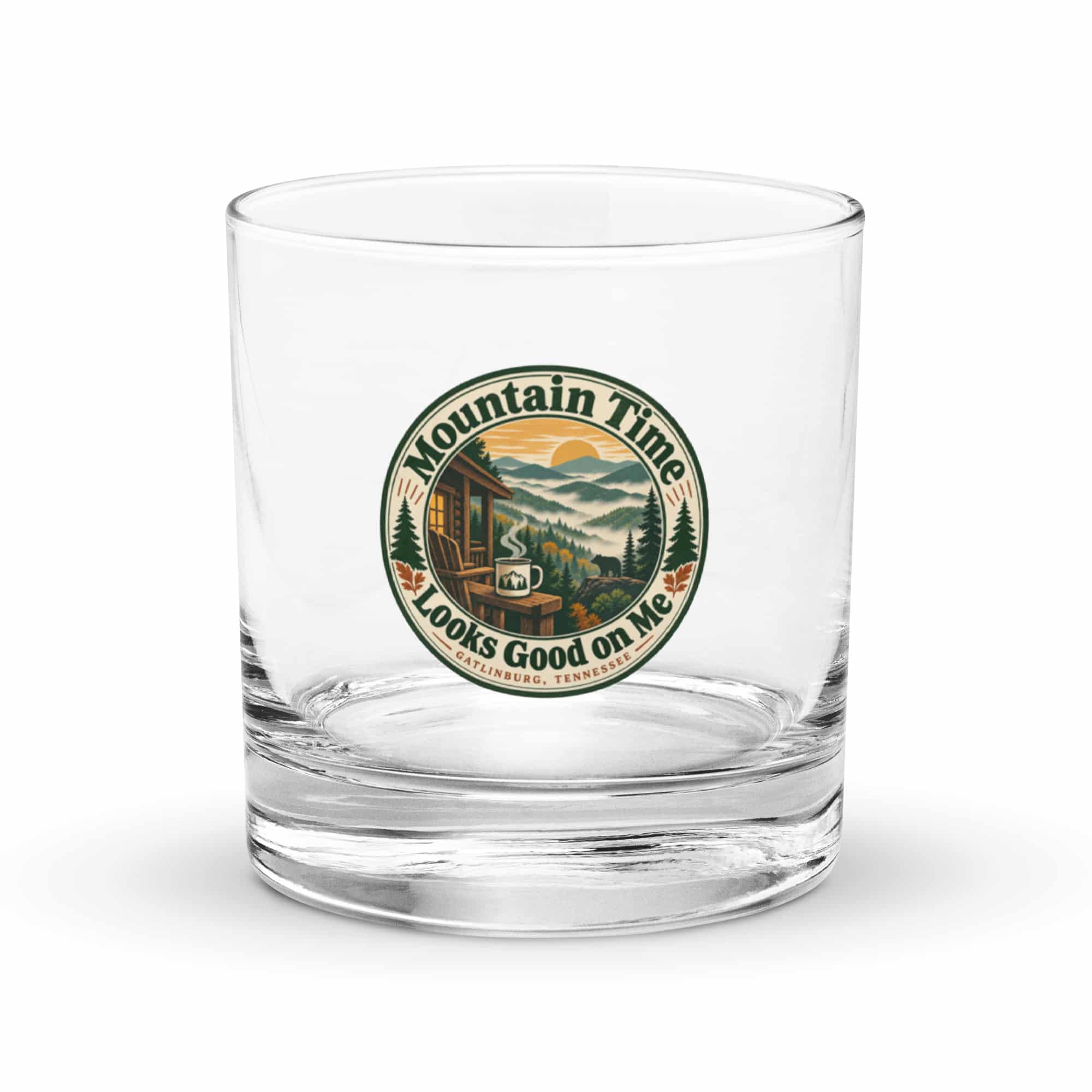 Gatlinburg and the Smokies Rocks Glass: Mountain Time Looks Good on Me, Vintage Round Badge