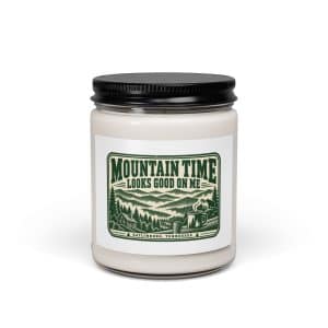 Gatlinburg and the Smokies Soy Wax Candle: Mountain Time Looks Good on Me, Forest Ink Stamp - 9oz - Main
