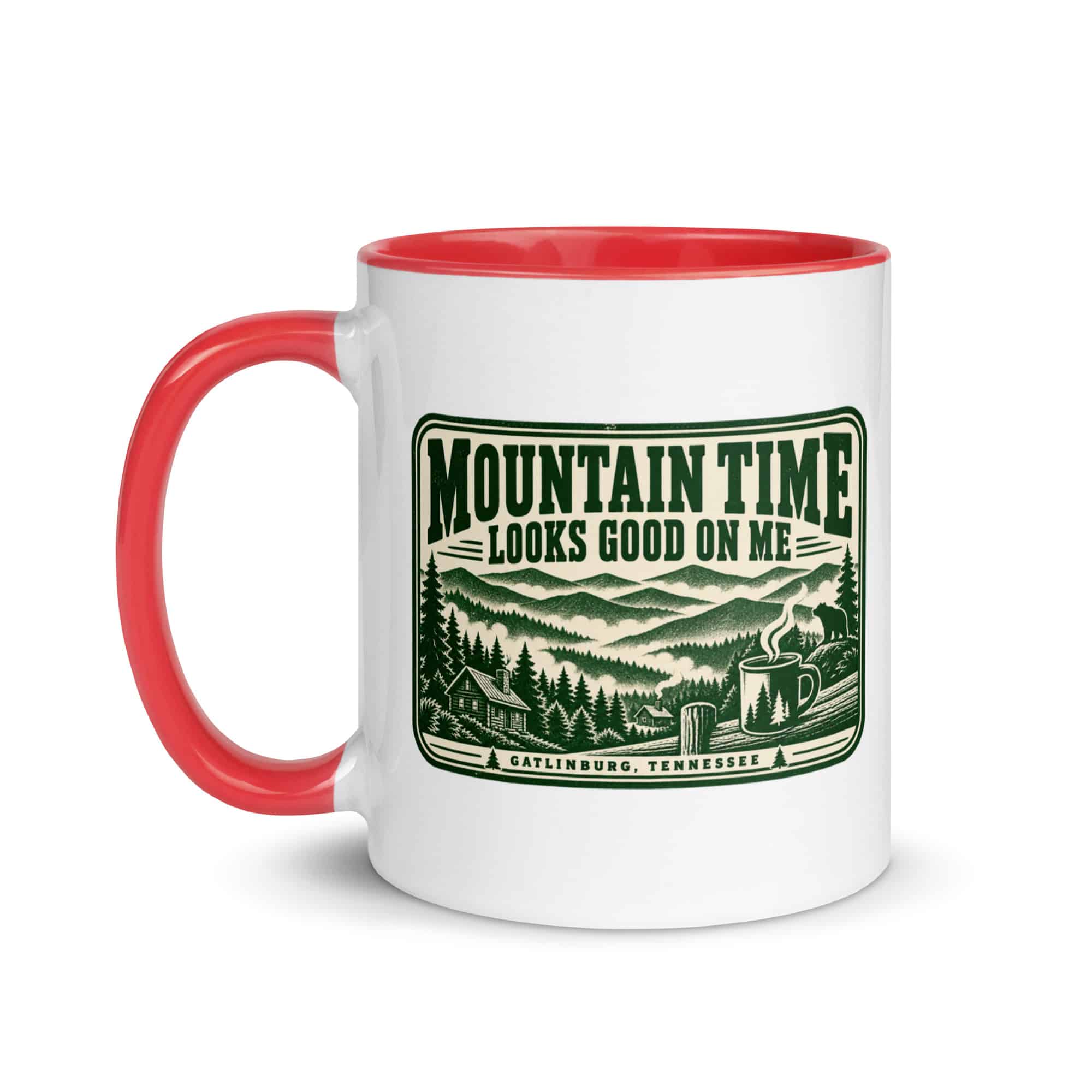 Gatlinburg and the Smokies Color Inside Coffee Mug: Mountain Time Looks Good on Me, Forest Ink Stamp