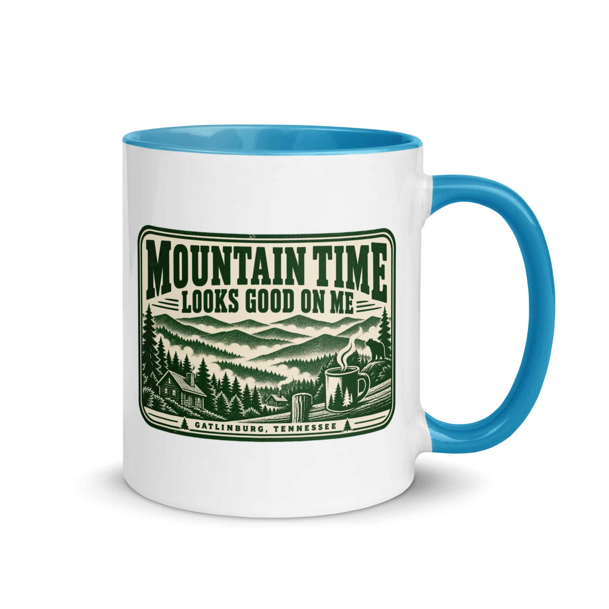 Gatlinburg and the Smokies Color Inside Coffee Mug: Mountain Time Looks Good on Me, Forest Ink Stamp