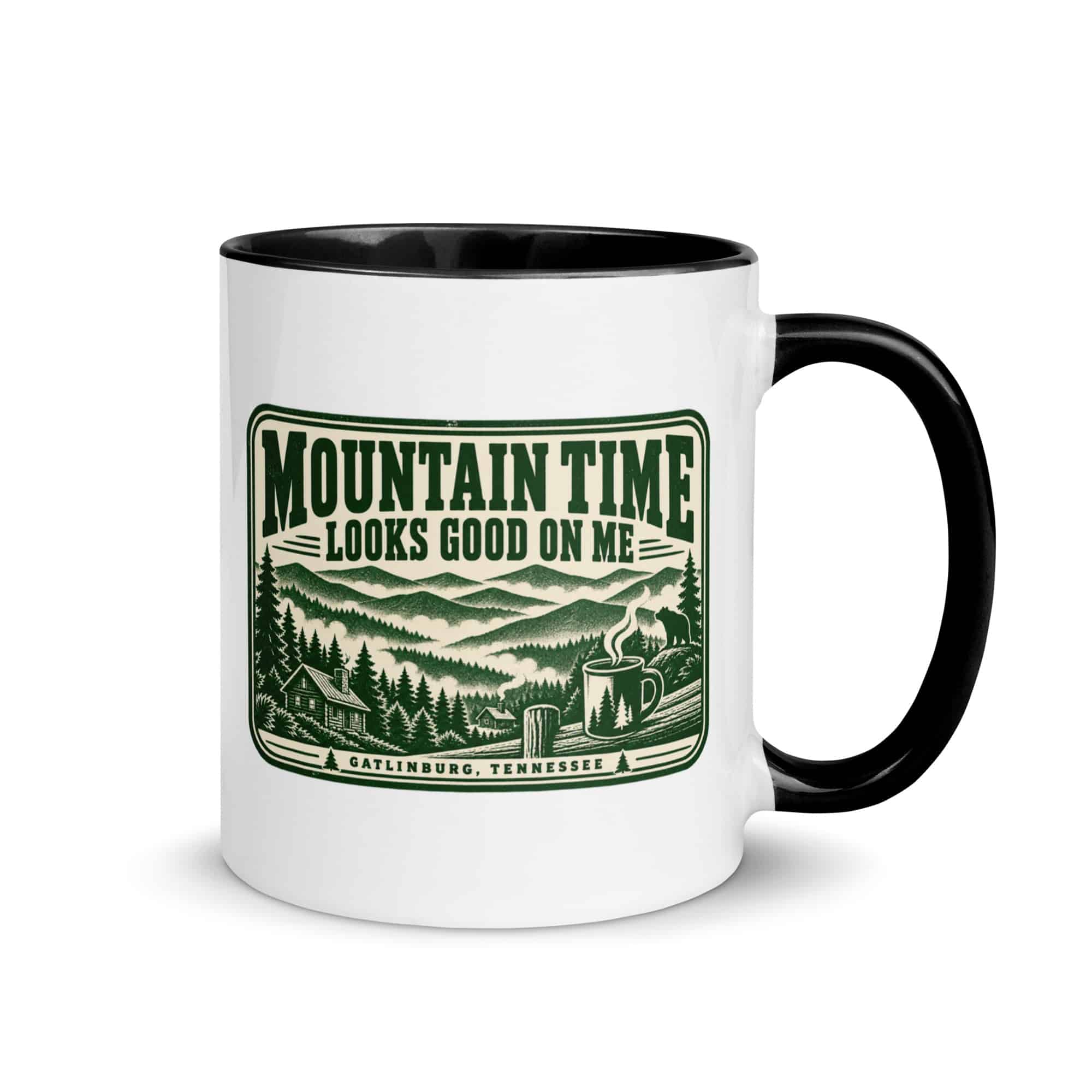 Gatlinburg and the Smokies Color Inside Coffee Mug: Mountain Time Looks Good on Me, Forest Ink Stamp