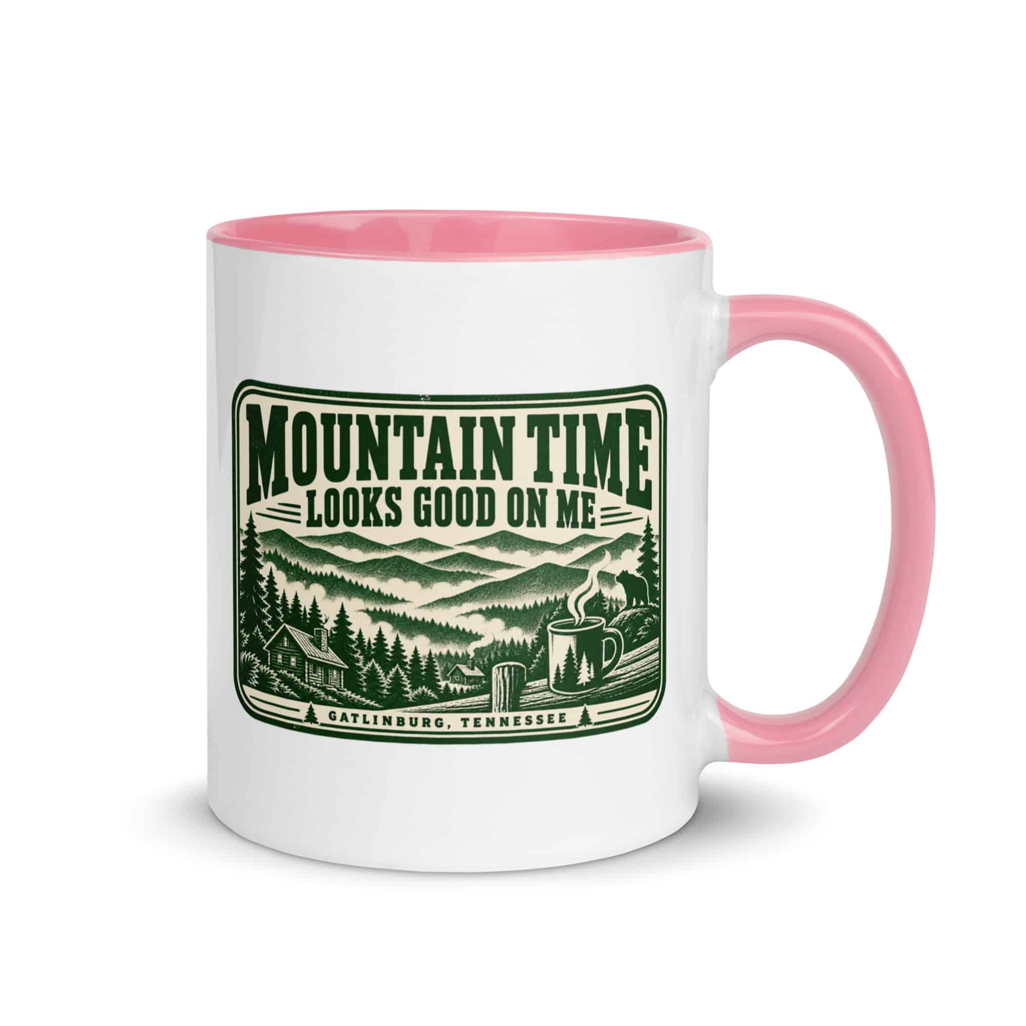 Gatlinburg and the Smokies Color Inside Coffee Mug: Mountain Time Looks Good on Me, Forest Ink Stamp