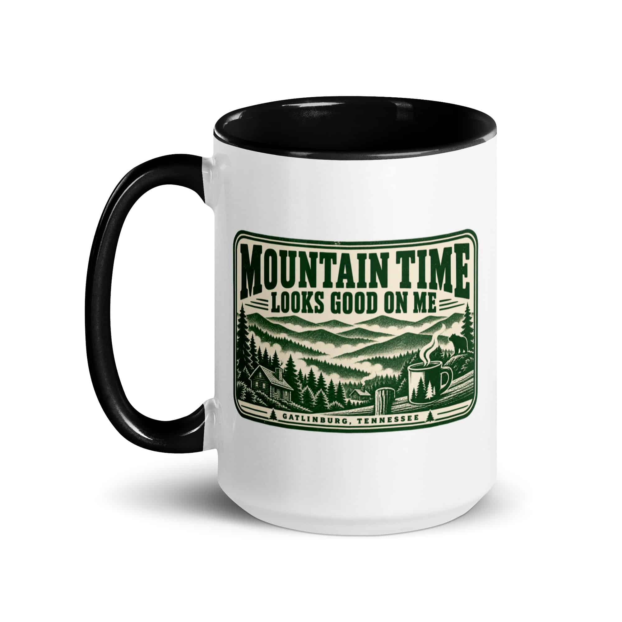 Gatlinburg and the Smokies Color Inside Coffee Mug: Mountain Time Looks Good on Me, Forest Ink Stamp