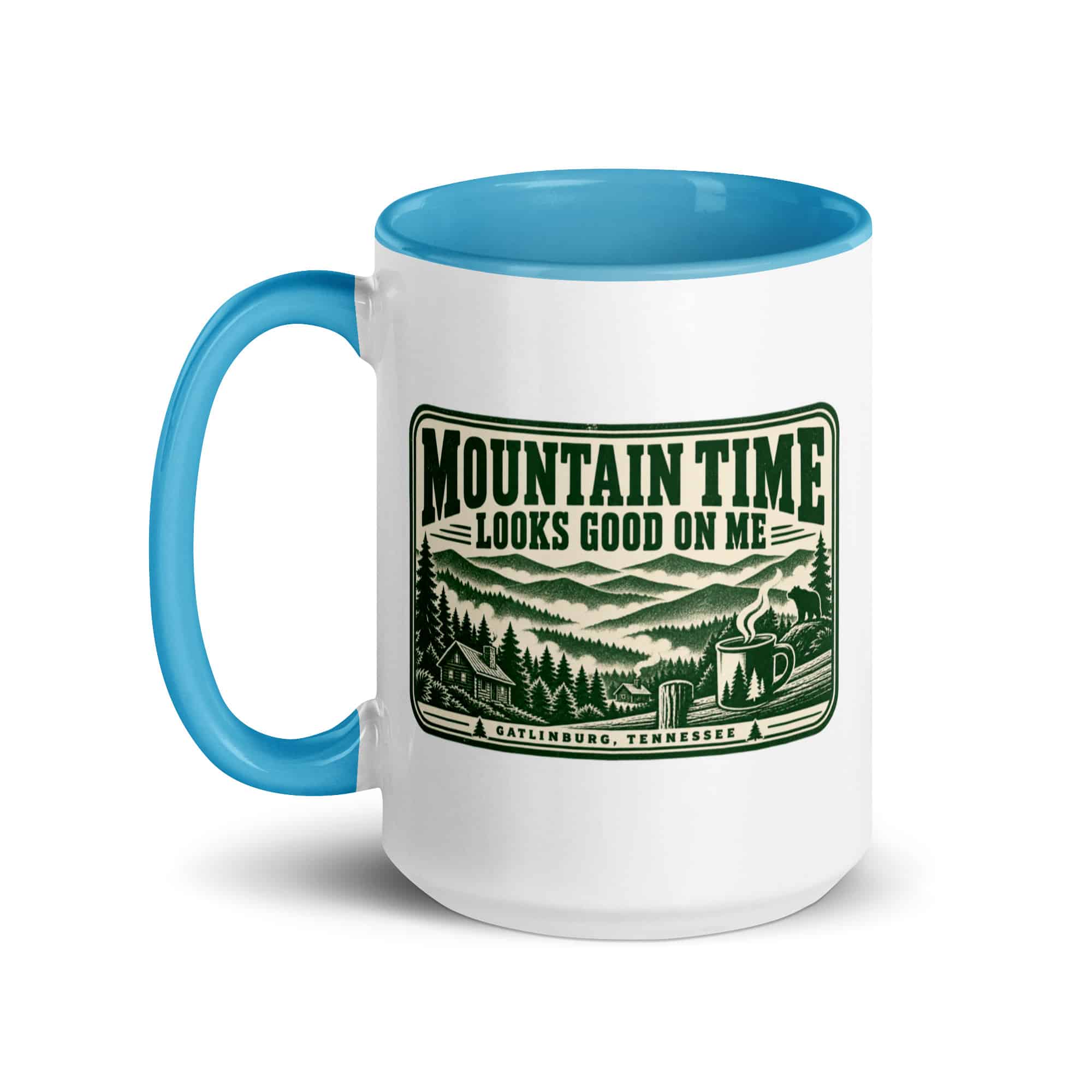 Gatlinburg and the Smokies Color Inside Coffee Mug: Mountain Time Looks Good on Me, Forest Ink Stamp