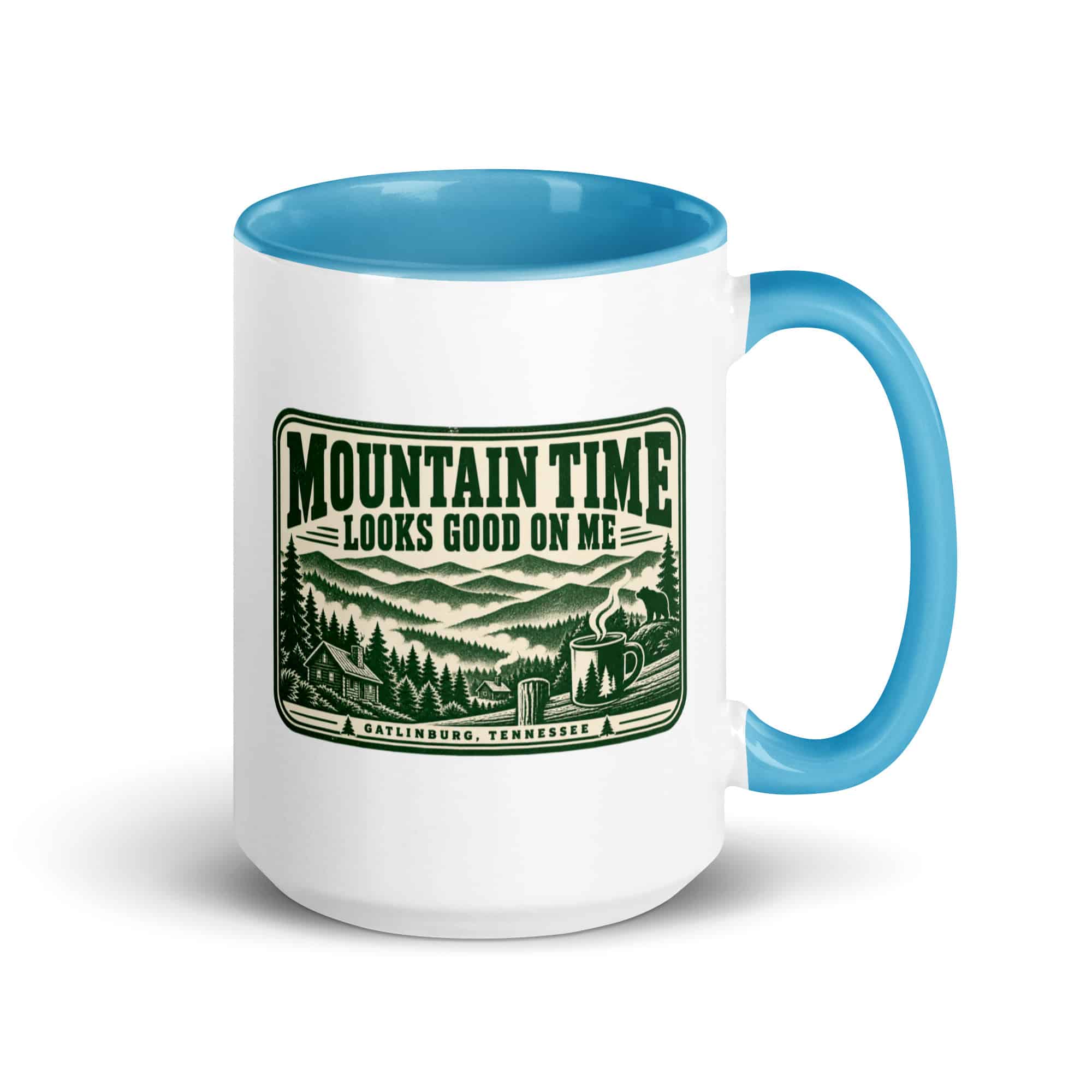 Gatlinburg and the Smokies Color Inside Coffee Mug: Mountain Time Looks Good on Me, Forest Ink Stamp