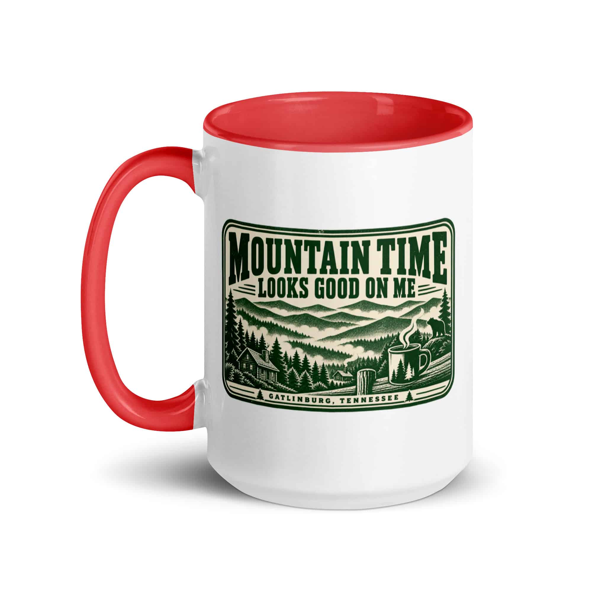 Gatlinburg and the Smokies Color Inside Coffee Mug: Mountain Time Looks Good on Me, Forest Ink Stamp