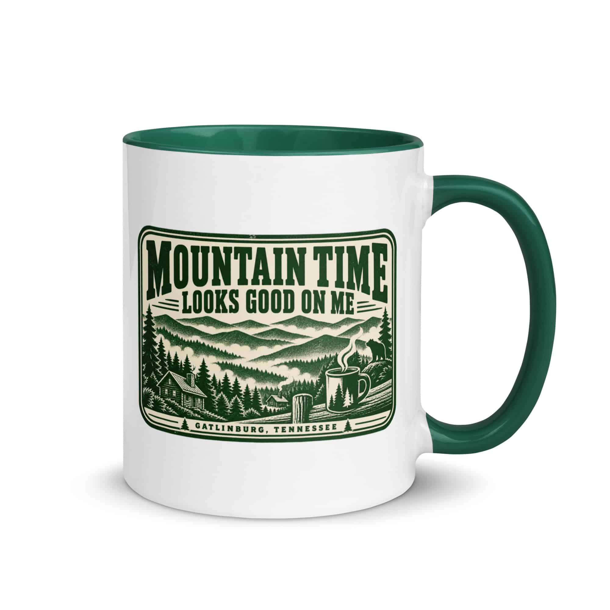 Gatlinburg and the Smokies Color Inside Coffee Mug: Mountain Time Looks Good on Me, Forest Ink Stamp