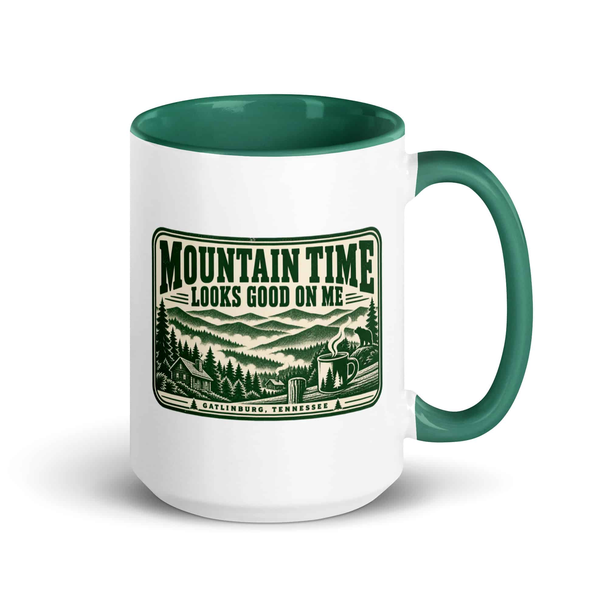 Gatlinburg and the Smokies Color Inside Coffee Mug: Mountain Time Looks Good on Me, Forest Ink Stamp