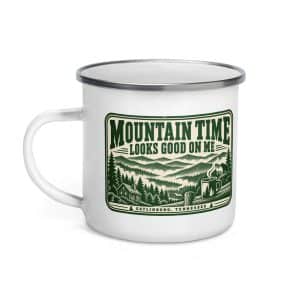 Gatlinburg and the Smokies Enamel Camp Mug: Mountain Time Looks Good on Me, Forest Ink Stamp - 12 oz - Left