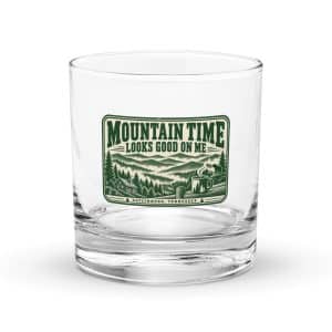 Gatlinburg and the Smokies Rocks Glass: Mountain Time Looks Good on Me, Forest Ink Stamp - 10.5 oz - Main