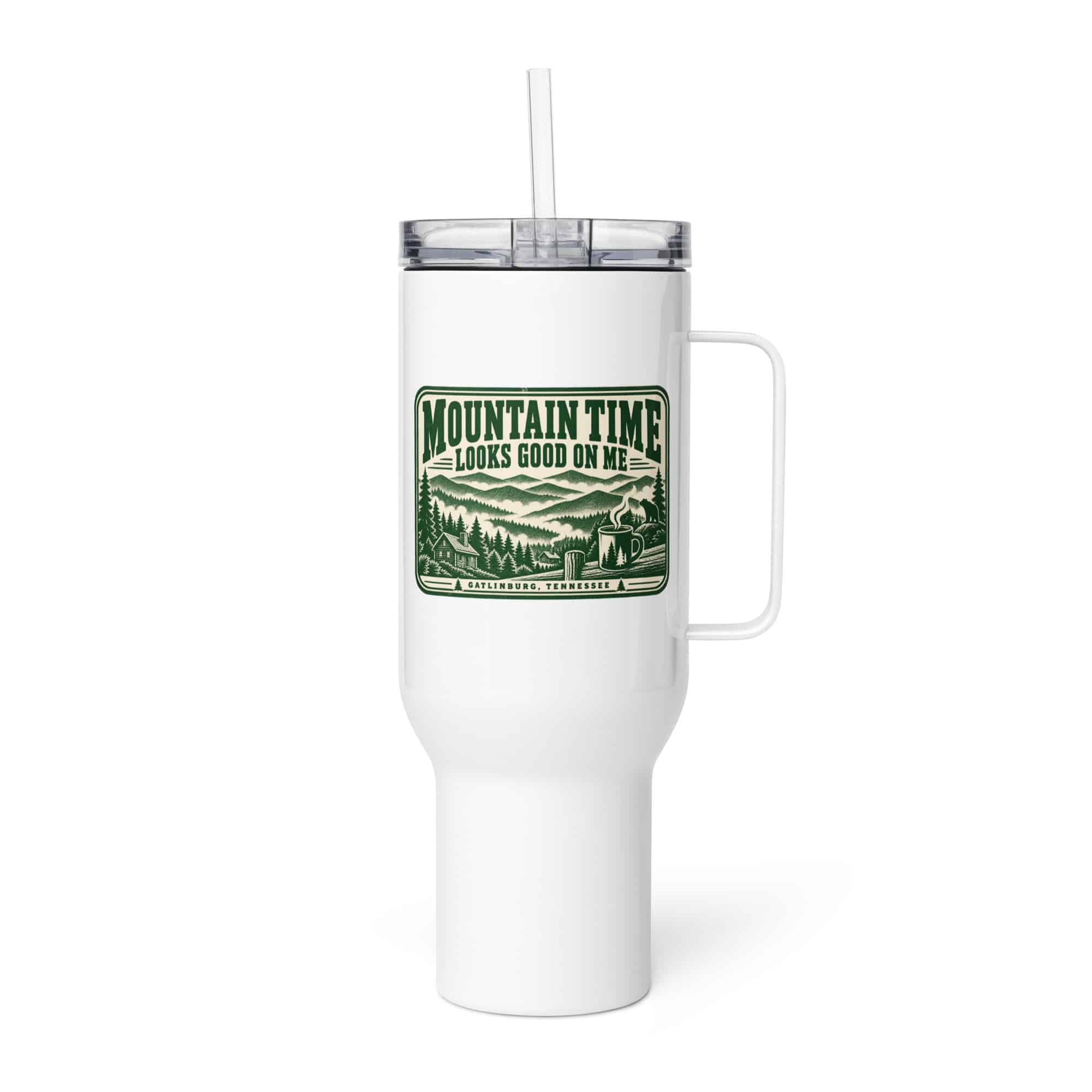 Gatlinburg and the Smokies Travel Mug: Mountain Time Looks Good on Me, Forest Ink Stamp