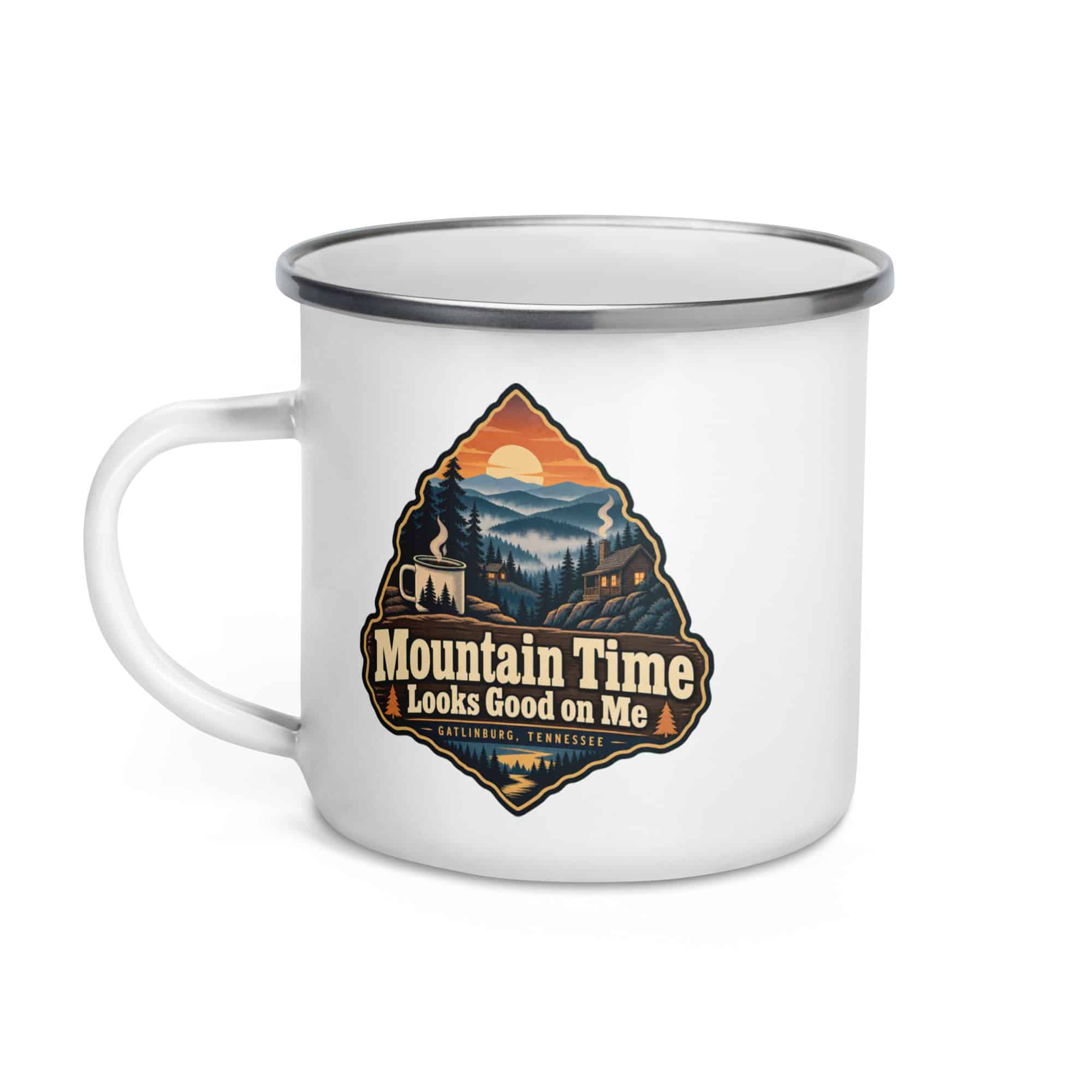 Gatlinburg and the Smokies Enamel Camp Mug: Mountain Time Looks Good on Me, Scenic Shield Badge
