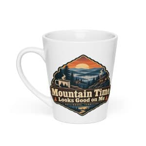 Gatlinburg and the Smokies Latte Mug: Mountain Time Looks Good on Me, Scenic Shield Badge - 12 oz - Main