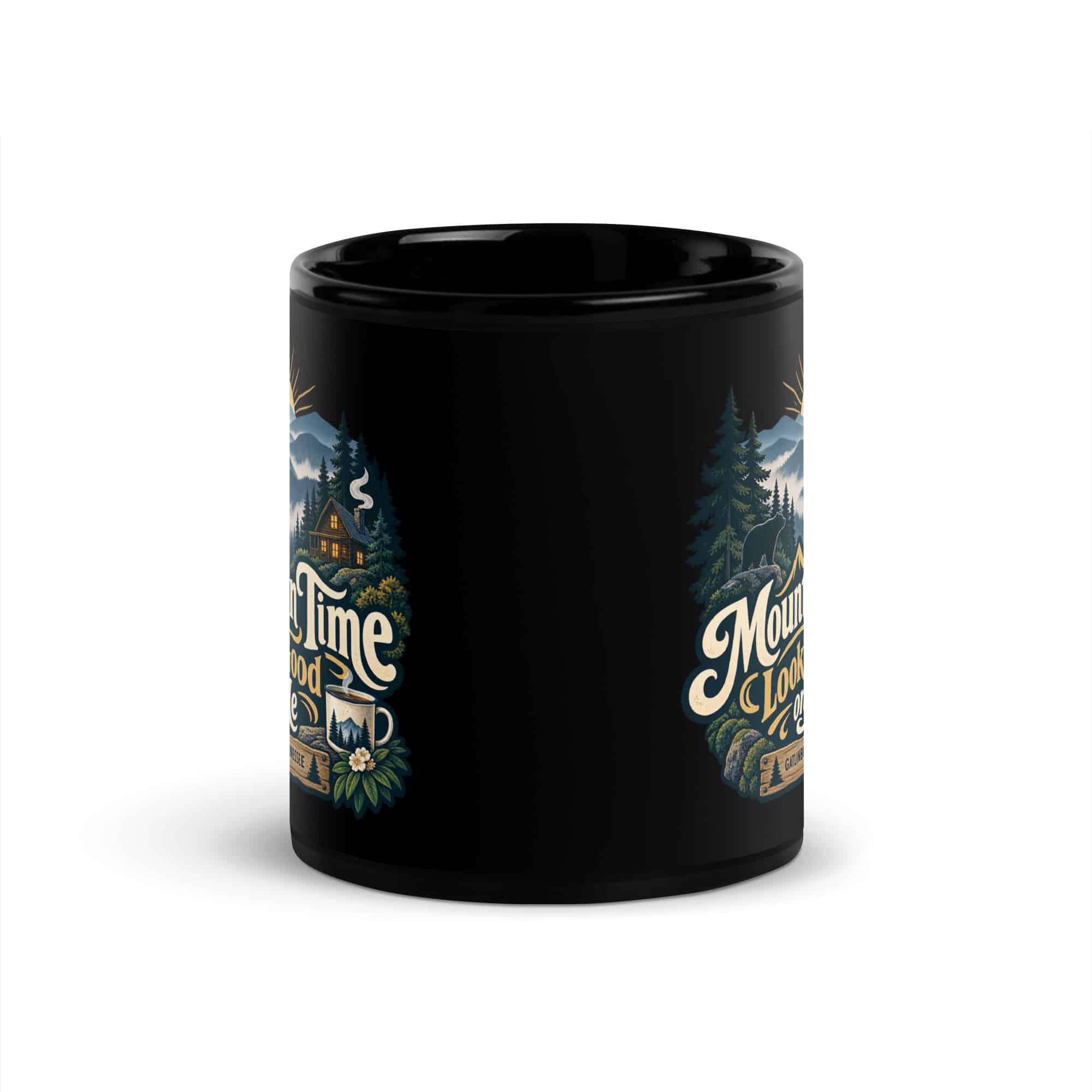 Gatlinburg and the Smokies Black Coffee Mug: Mountain Time Looks Good on Me, Woodland Scenic Lettering