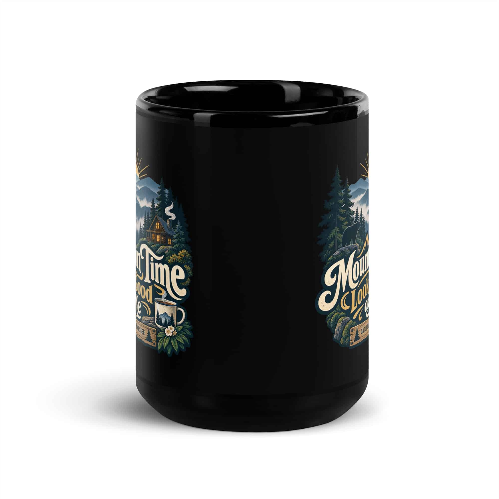 Gatlinburg and the Smokies Black Coffee Mug: Mountain Time Looks Good on Me, Woodland Scenic Lettering
