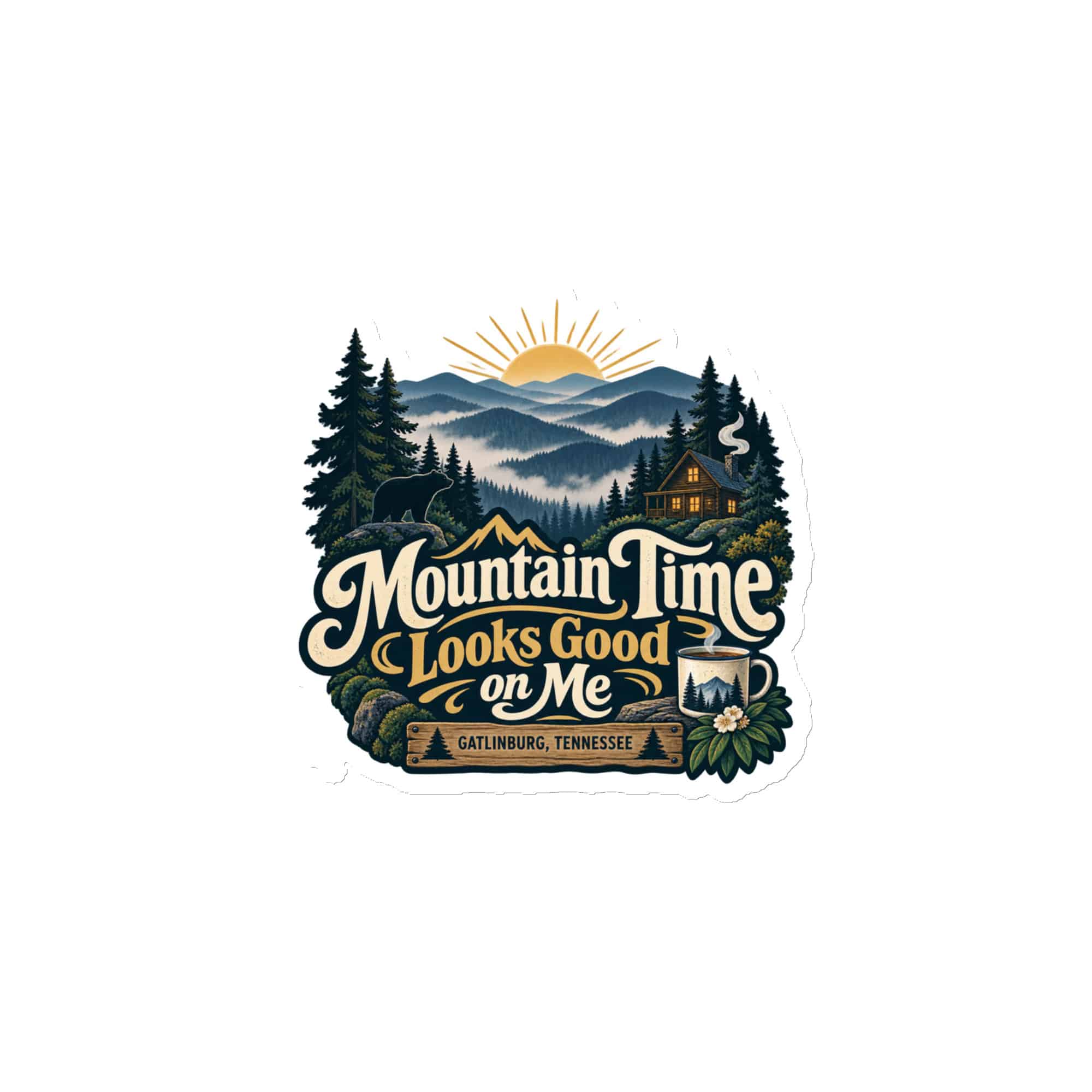 Gatlinburg and the Smokies Die-Cut Magnet: Mountain Time Looks Good on Me, Woodland Scenic Lettering