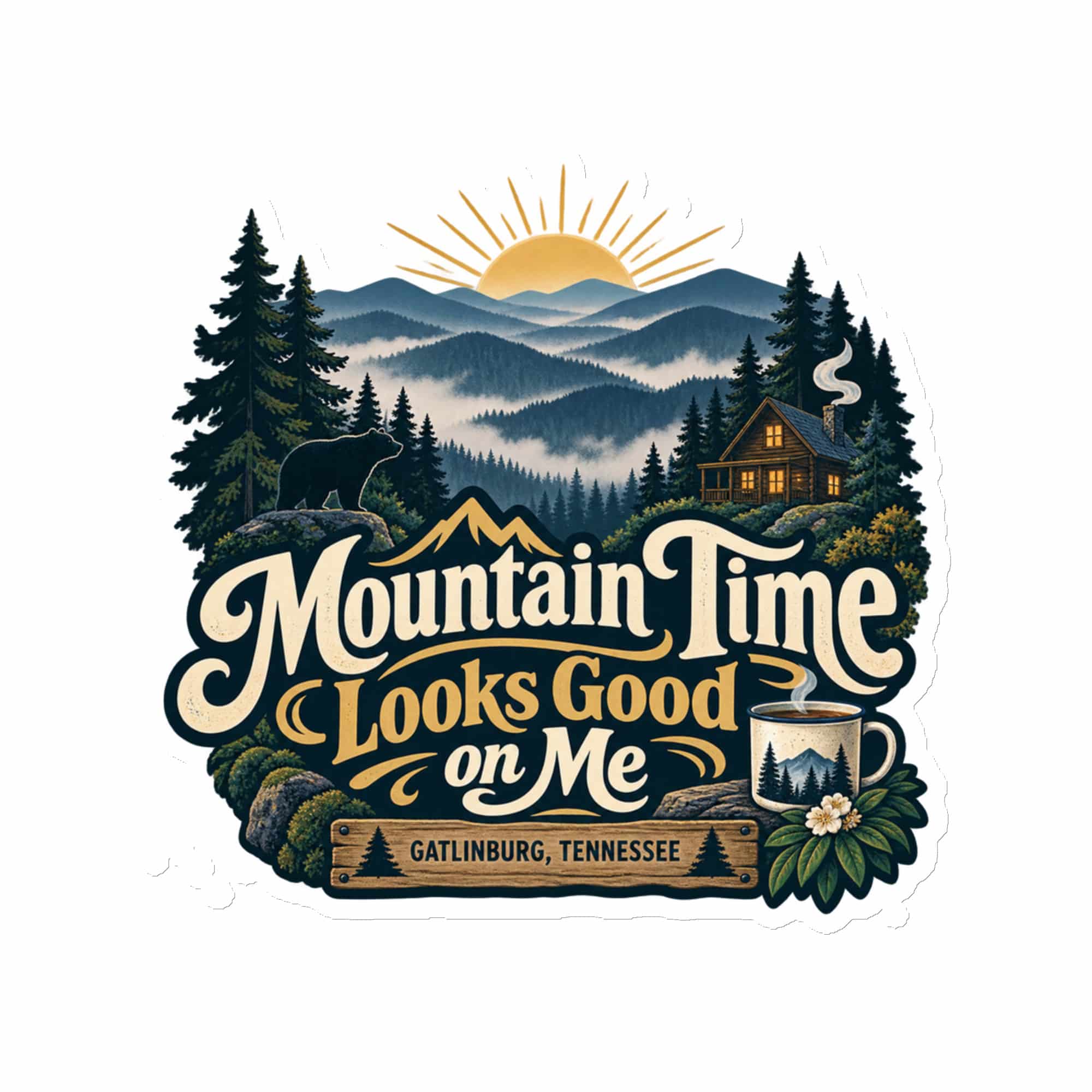 Gatlinburg and the Smokies Die-Cut Magnet: Mountain Time Looks Good on Me, Woodland Scenic Lettering
