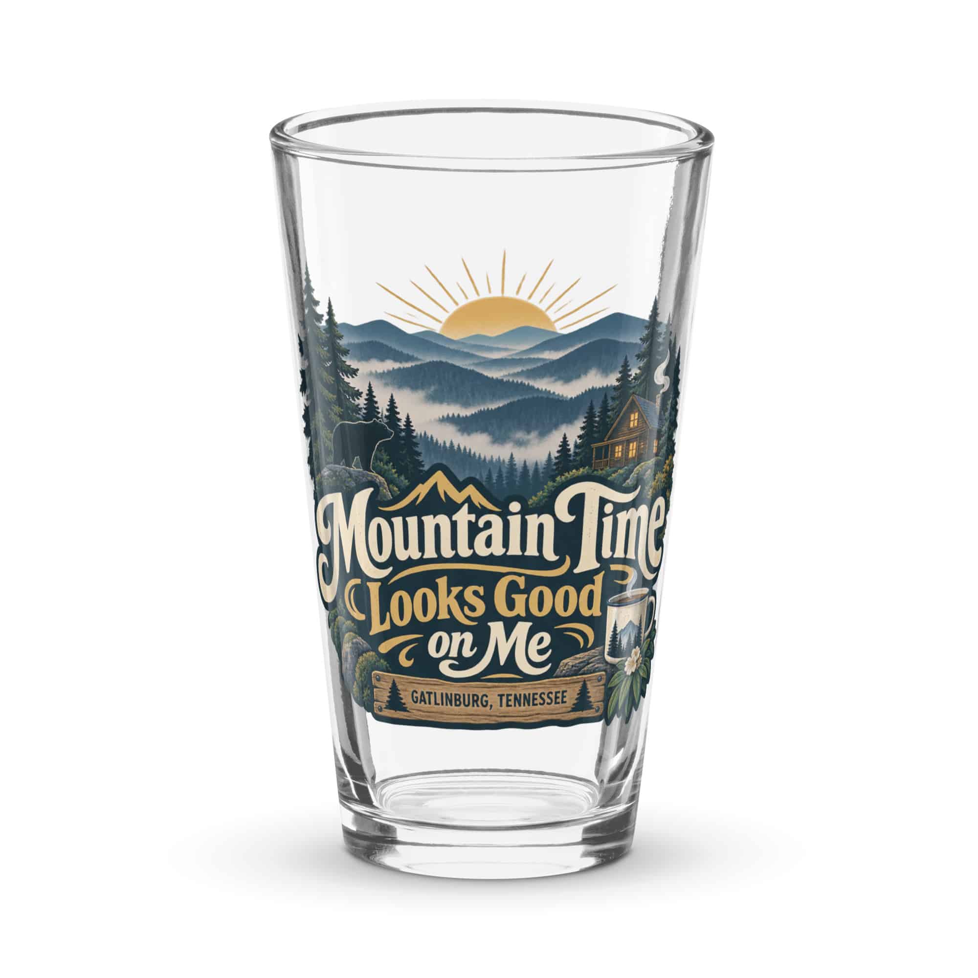 Gatlinburg and the Smokies Pint Glass: Mountain Time Looks Good on Me, Woodland Scenic Lettering