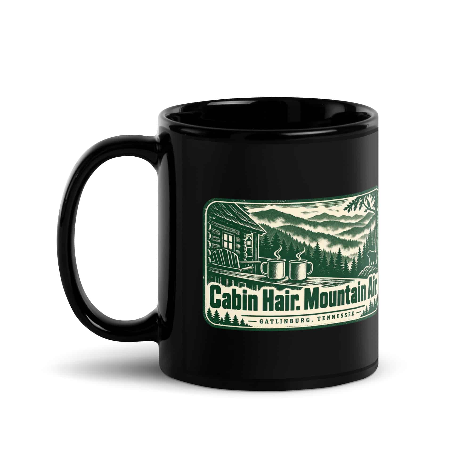Gatlinburg and the Smokies Black Coffee Mug: Cabin Hair. Mountain Air, Forest Ink Stamp