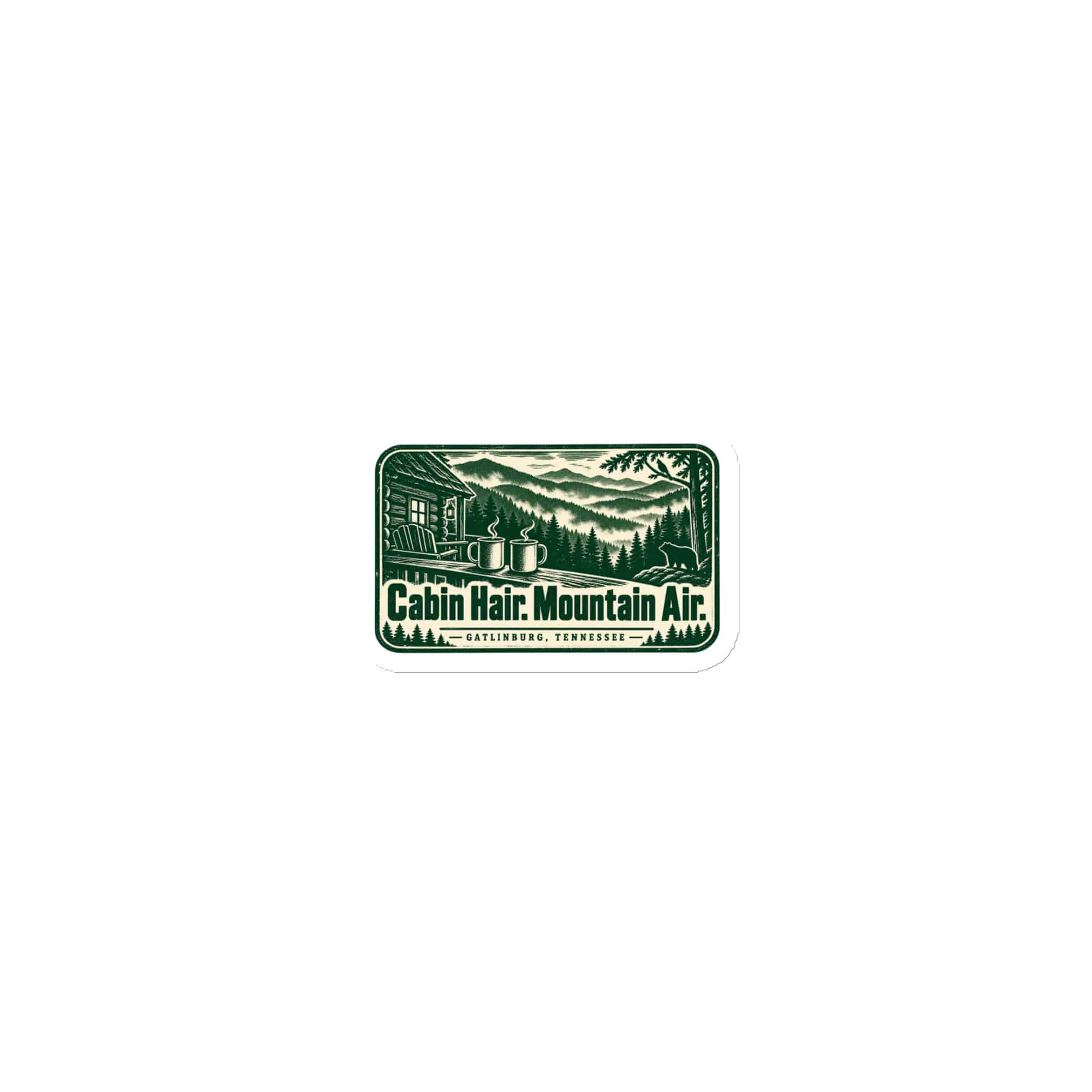 Gatlinburg and the Smokies Die-Cut Magnet: Cabin Hair. Mountain Air, Forest Ink Stamp