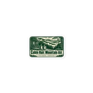 Gatlinburg and the Smokies Vinyl Sticker: Cabin Hair. Mountain Air, Forest Ink Stamp - 3″×3″ - Main
