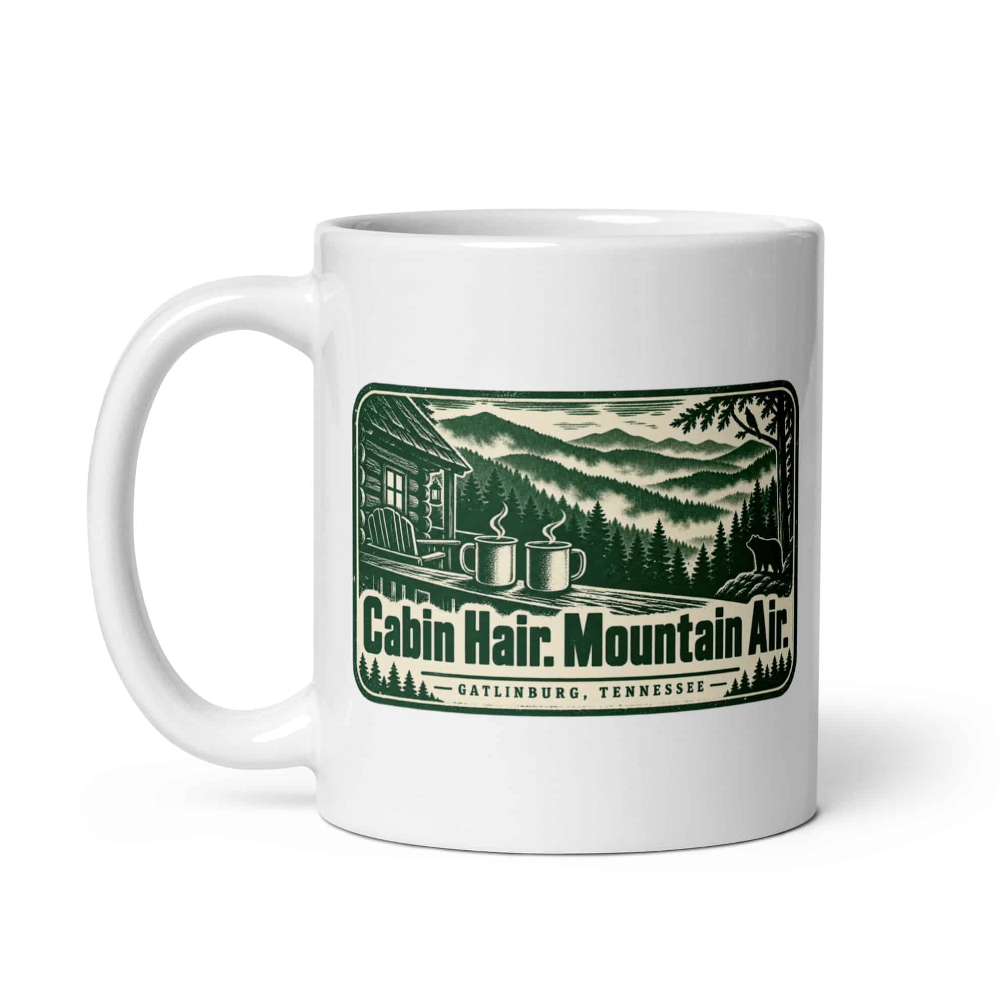 Gatlinburg and the Smokies White Ceramic Coffee Mug: Cabin Hair. Mountain Air, Forest Ink Stamp