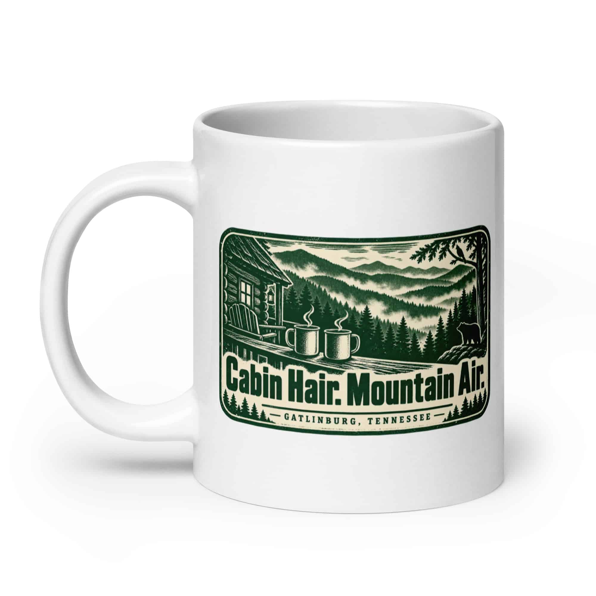 Gatlinburg and the Smokies White Ceramic Coffee Mug: Cabin Hair. Mountain Air, Forest Ink Stamp