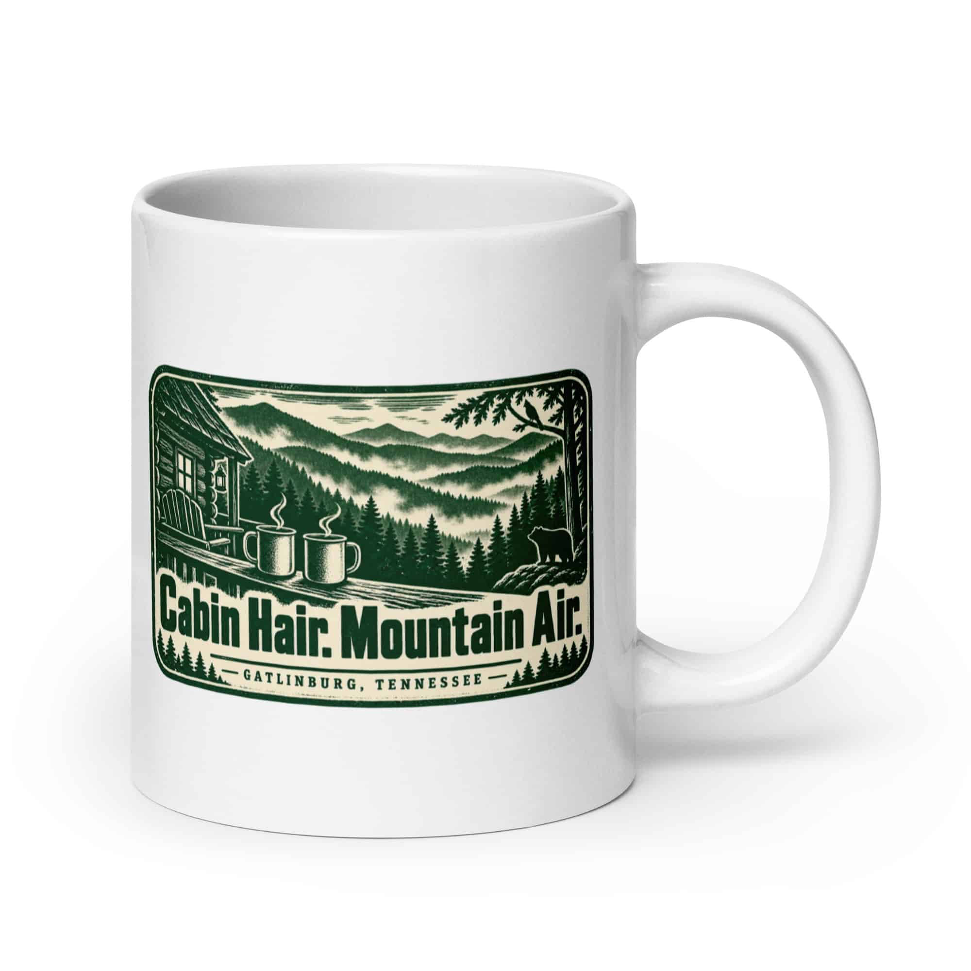 Gatlinburg and the Smokies White Ceramic Coffee Mug: Cabin Hair. Mountain Air, Forest Ink Stamp