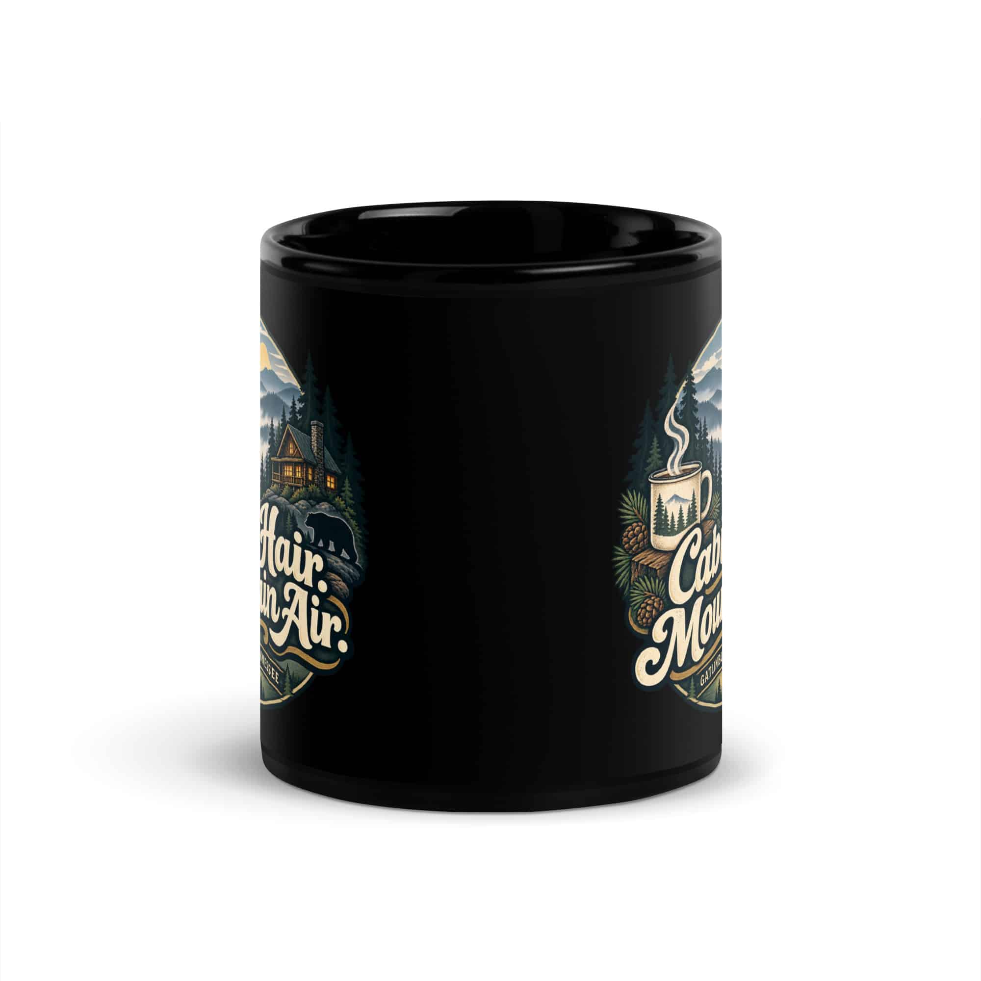Gatlinburg and the Smokies Black Coffee Mug: Cabin Hair. Mountain Air, Woodland Scenic Lettering