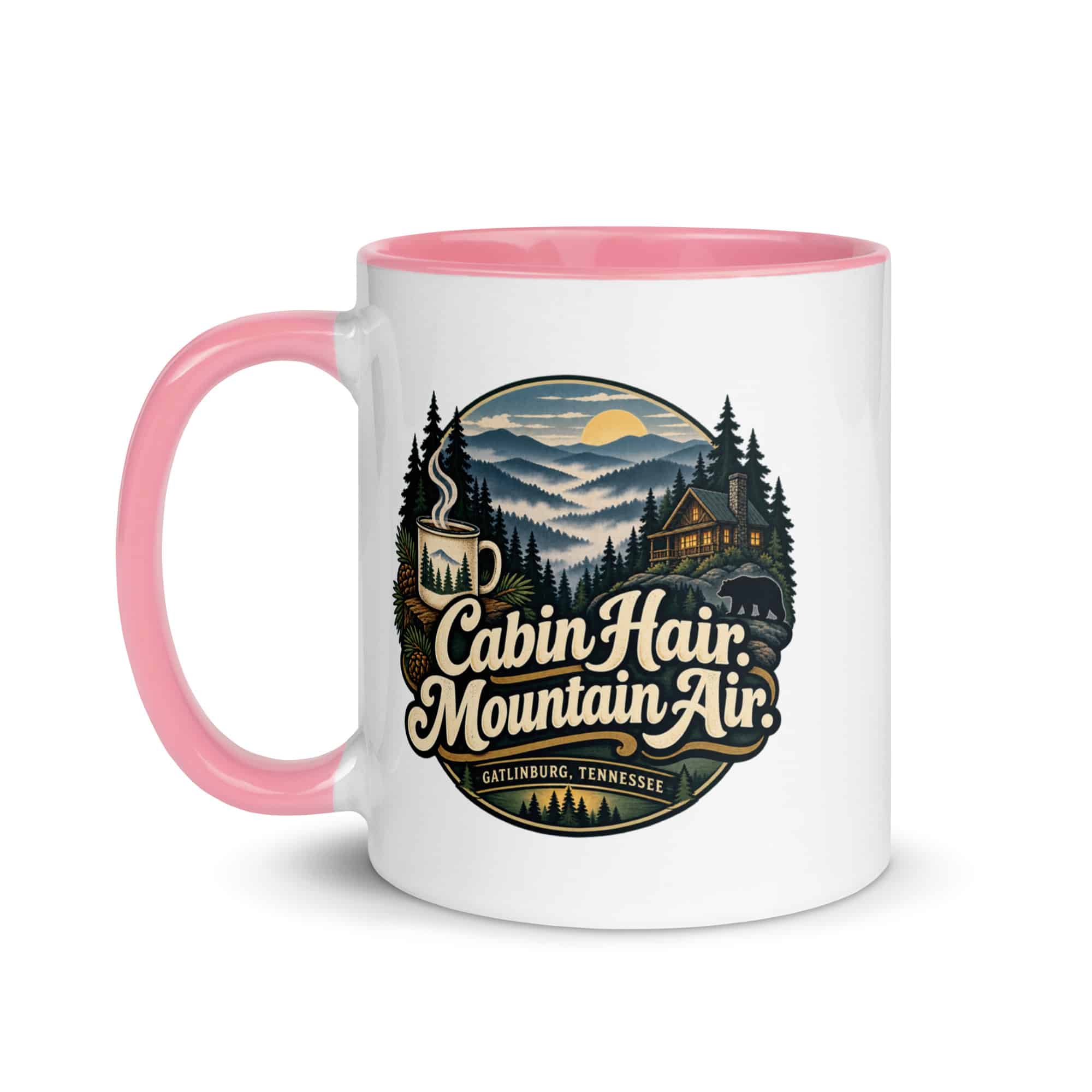 Gatlinburg and the Smokies Color Inside Coffee Mug: Cabin Hair. Mountain Air, Woodland Scenic Lettering