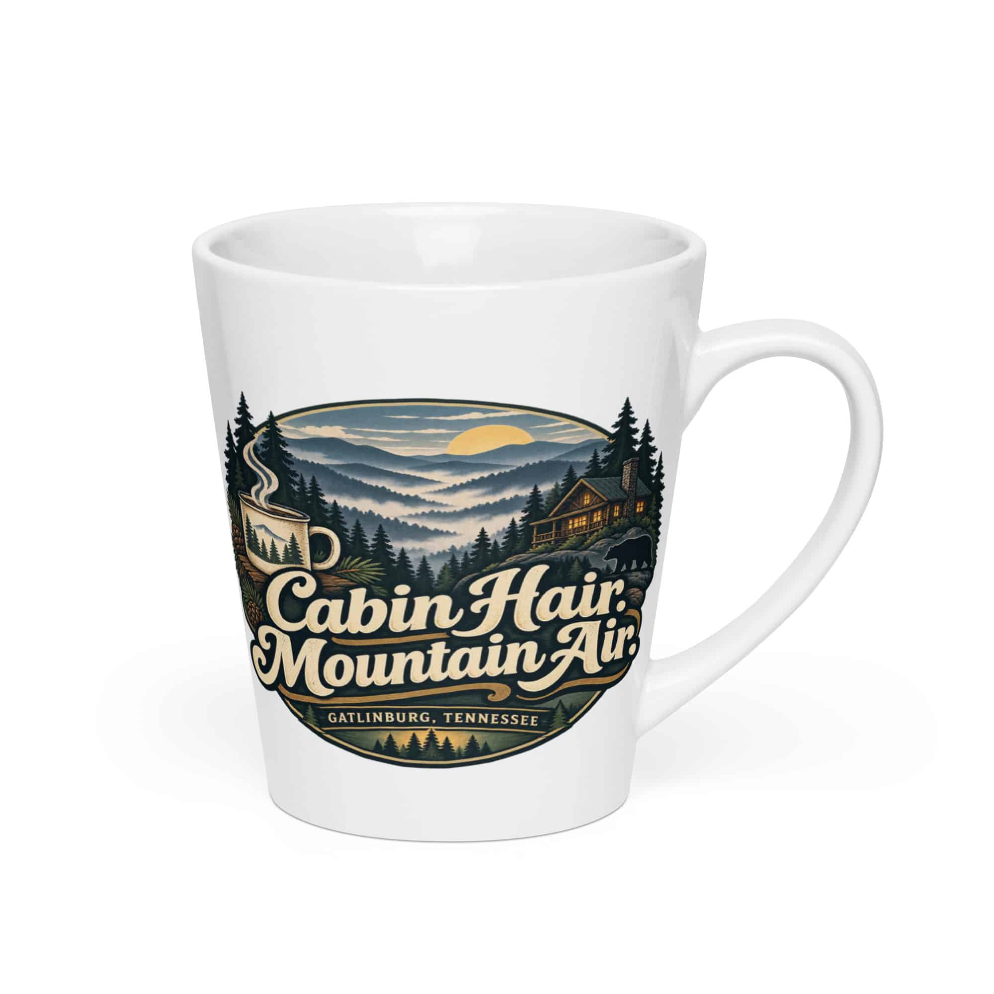Gatlinburg and the Smokies Latte Mug: Cabin Hair. Mountain Air, Woodland Scenic Lettering
