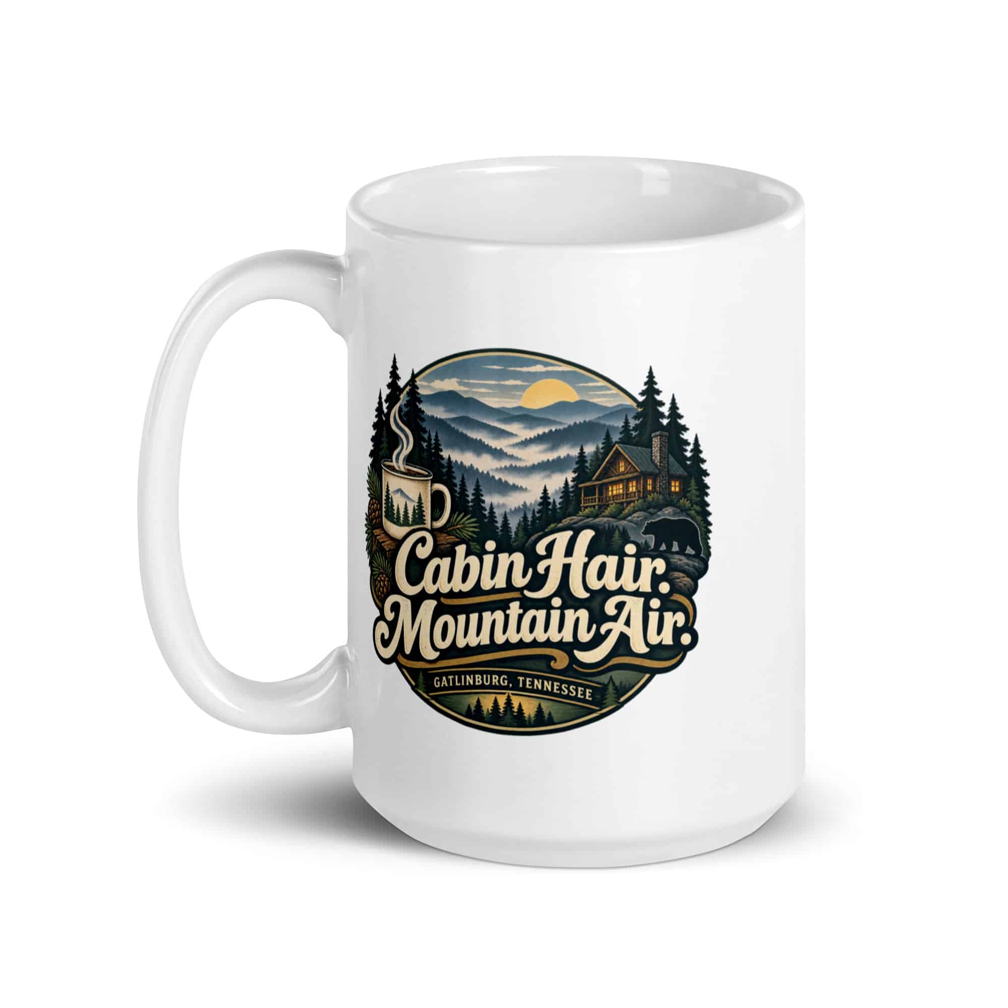Gatlinburg and the Smokies White Ceramic Coffee Mug: Cabin Hair. Mountain Air, Woodland Scenic Lettering