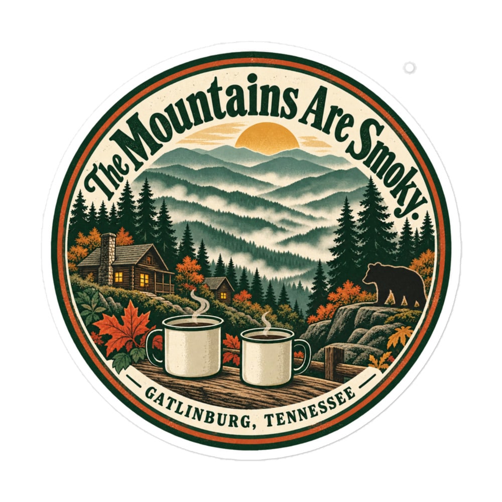 Gatlinburg and the Smokies Vinyl Sticker: The Mountains Are Smoky, Vintage Round Badge