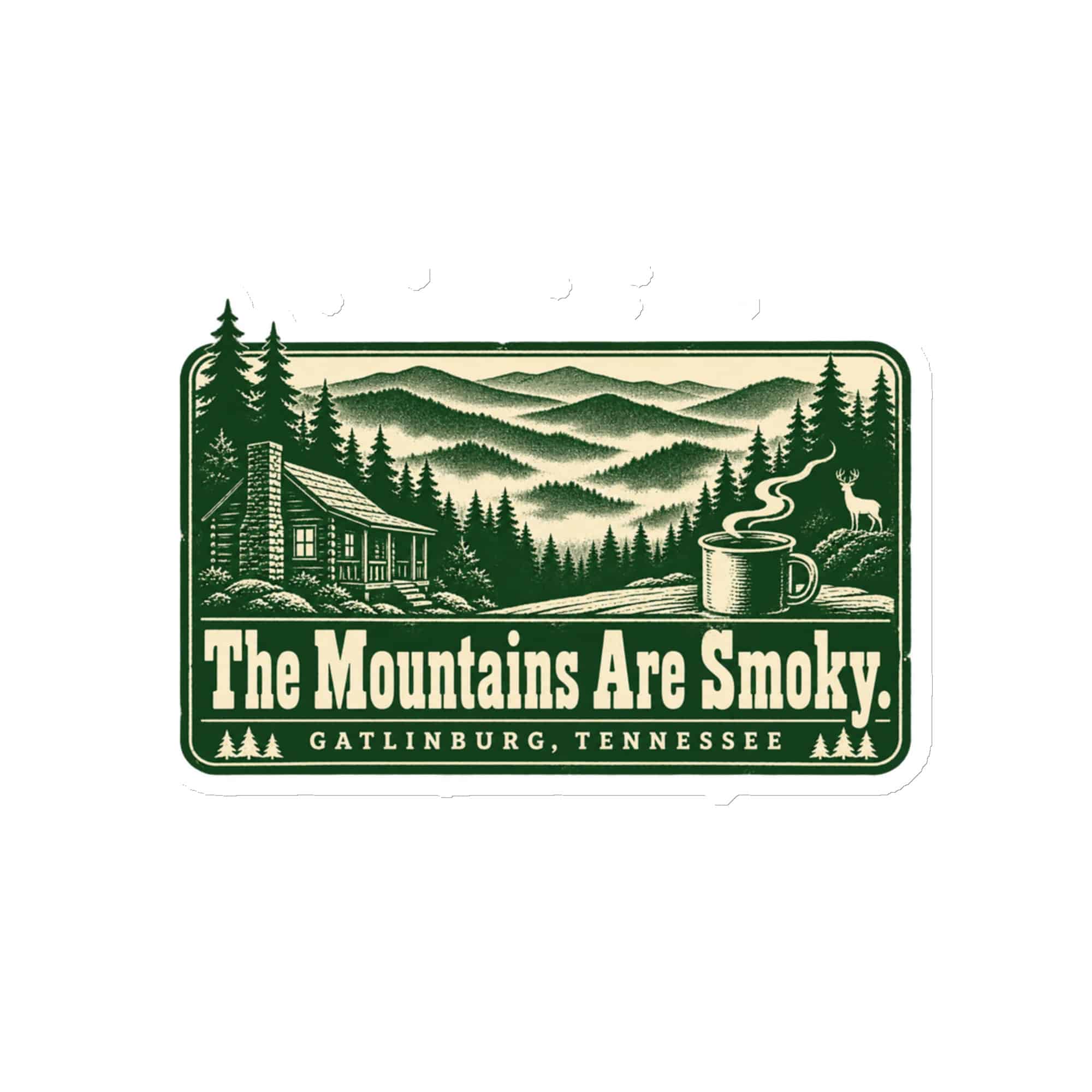 Gatlinburg and the Smokies Die-Cut Magnet: The Mountains Are Smoky, Forest Ink Stamp
