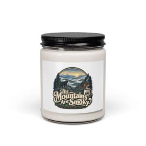 Gatlinburg and the Smokies Soy Wax Candle: The Mountains Are Smoky, Woodland Scenic Lettering - 9oz - Main