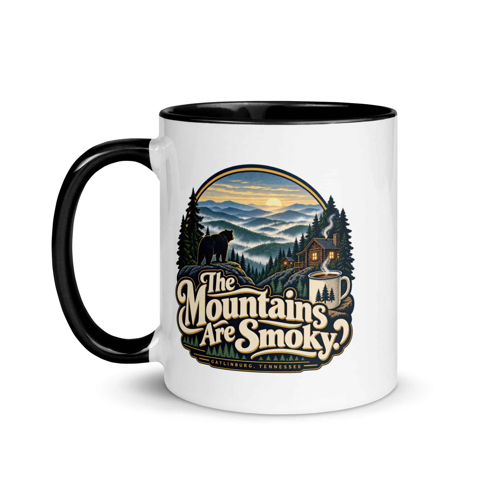 Gatlinburg and the Smokies Color Inside Coffee Mug: The Mountains Are Smoky, Woodland Scenic Lettering