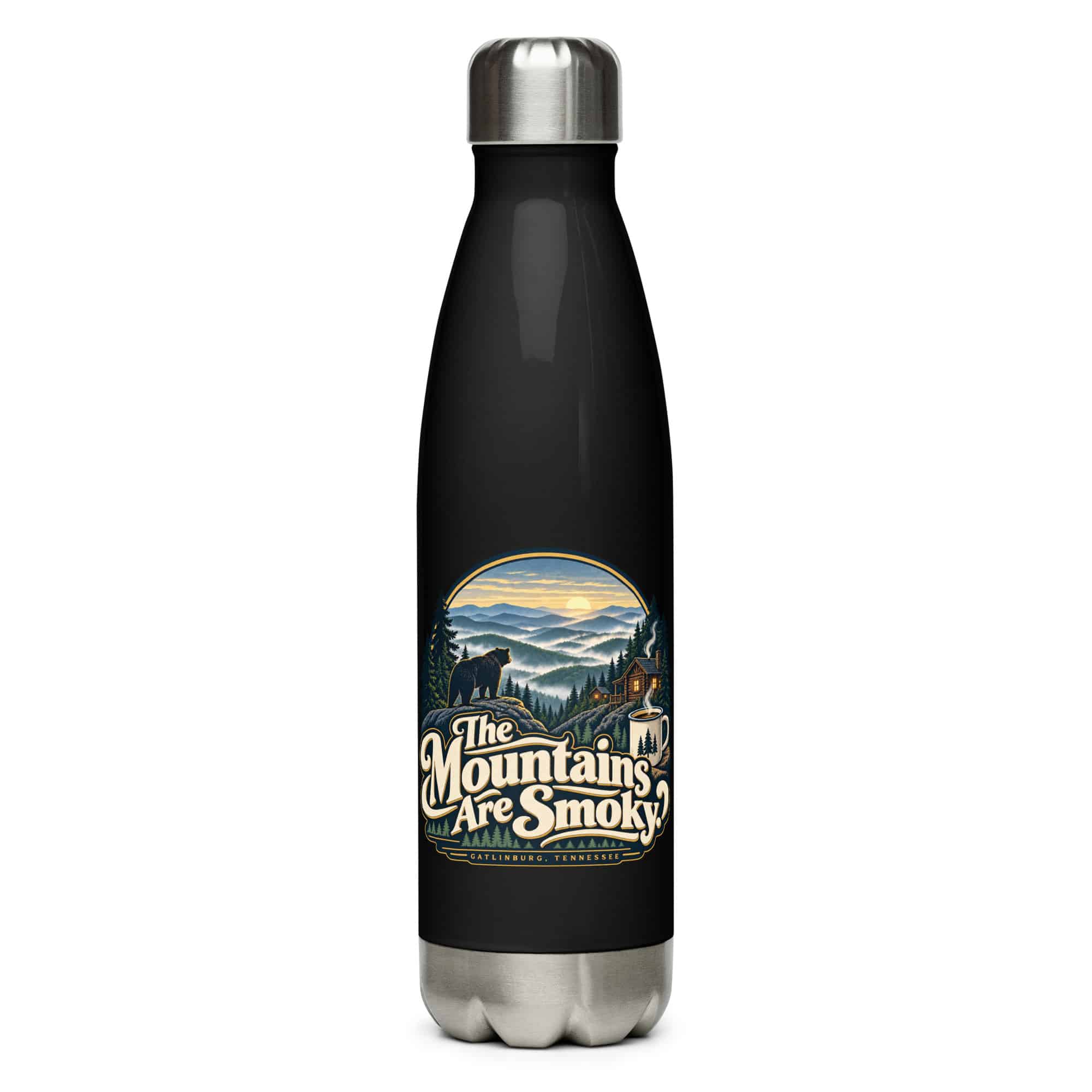Gatlinburg and the Smokies Stainless Steel Water Bottle: The Mountains Are Smoky, Woodland Scenic Lettering