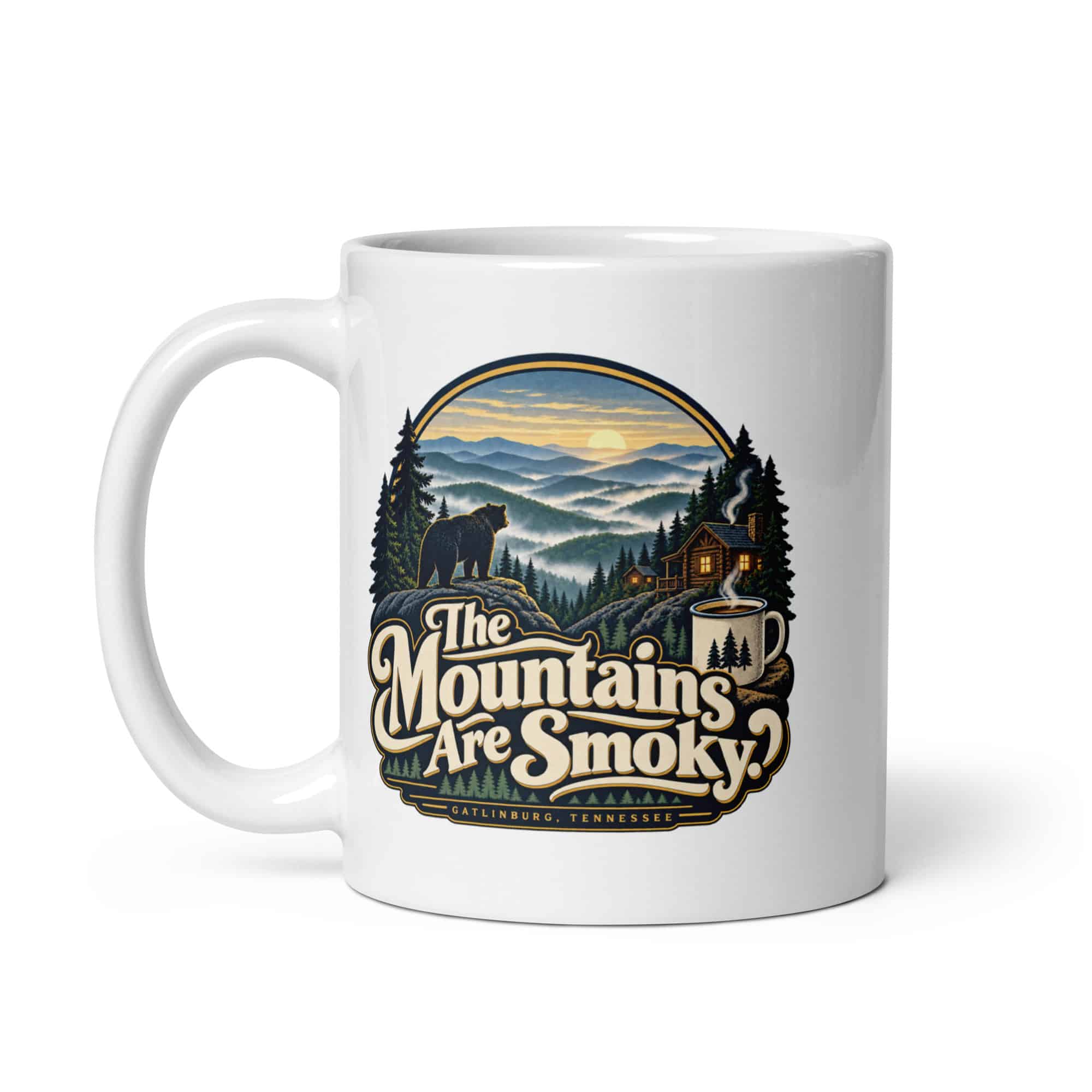 Gatlinburg and the Smokies White Ceramic Coffee Mug: The Mountains Are Smoky, Woodland Scenic Lettering