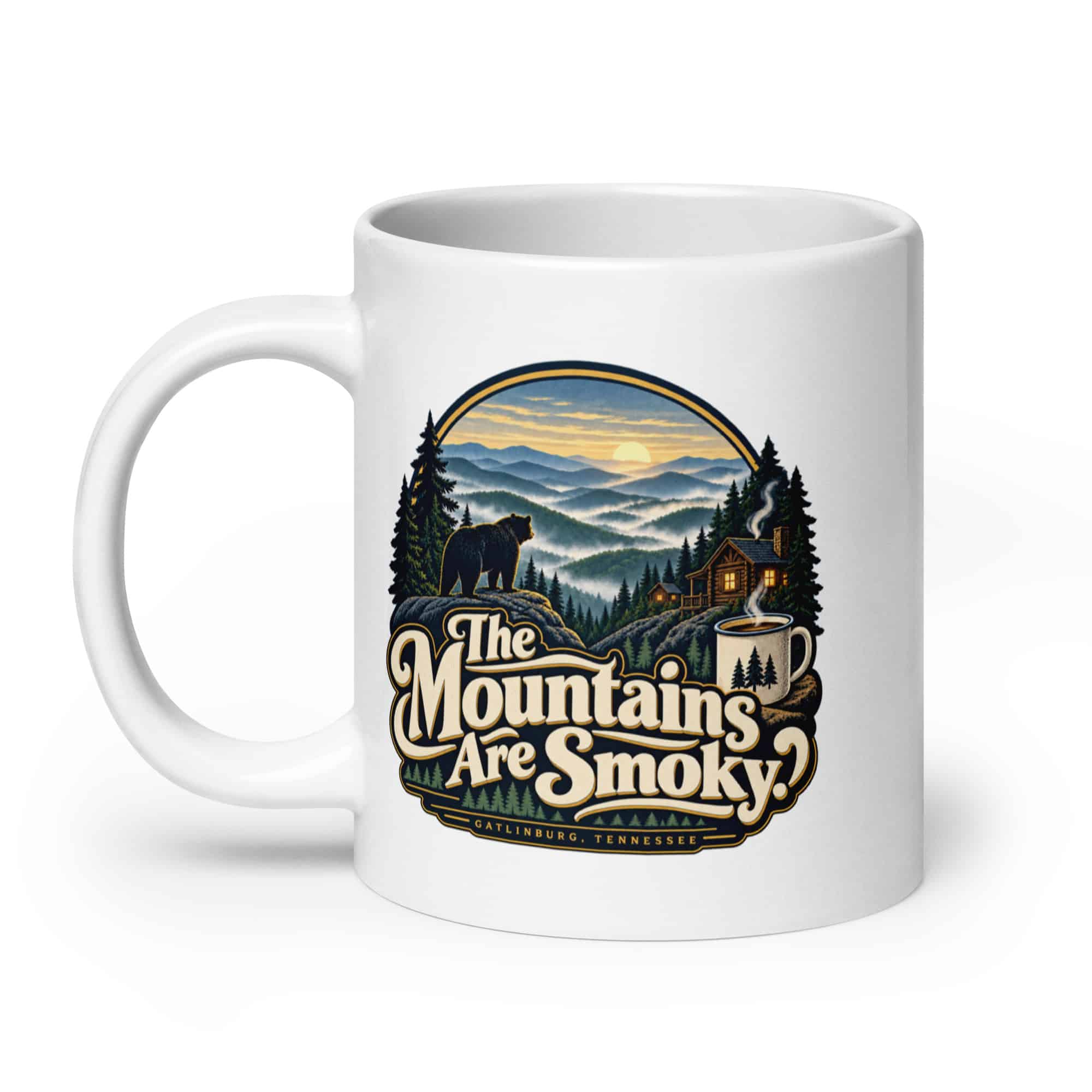 Gatlinburg and the Smokies White Ceramic Coffee Mug: The Mountains Are Smoky, Woodland Scenic Lettering