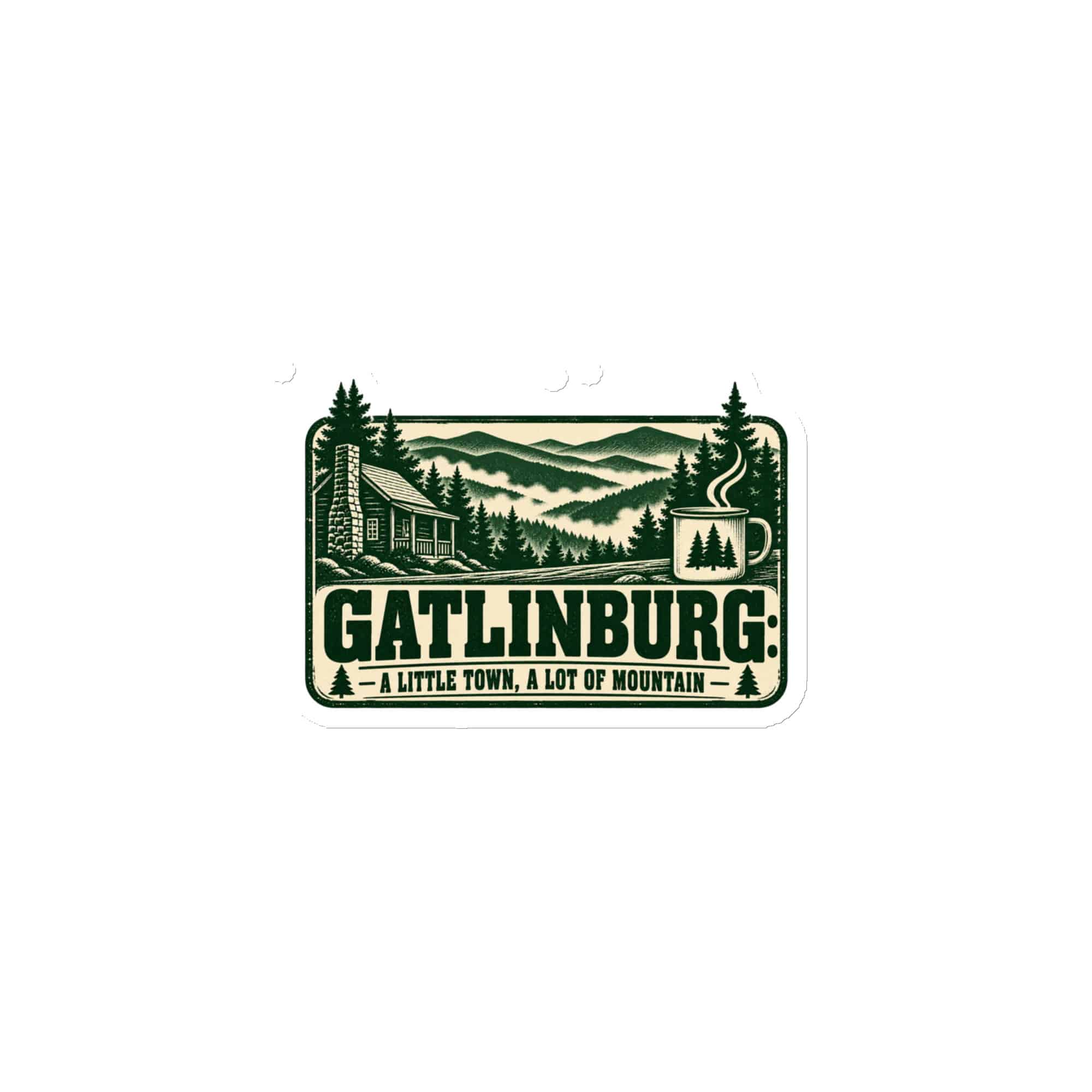 Gatlinburg and the Smokies Die-Cut Magnet: Gatlinburg: A Little Town, a Lot of Mountain, Forest Ink Stamp