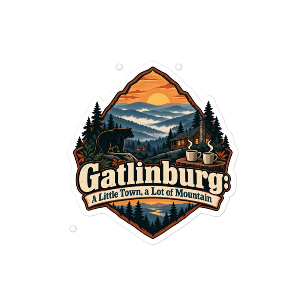 Gatlinburg and the Smokies Vinyl Sticker: Gatlinburg: A Little Town, a Lot of Mountain, Scenic Shield Badge