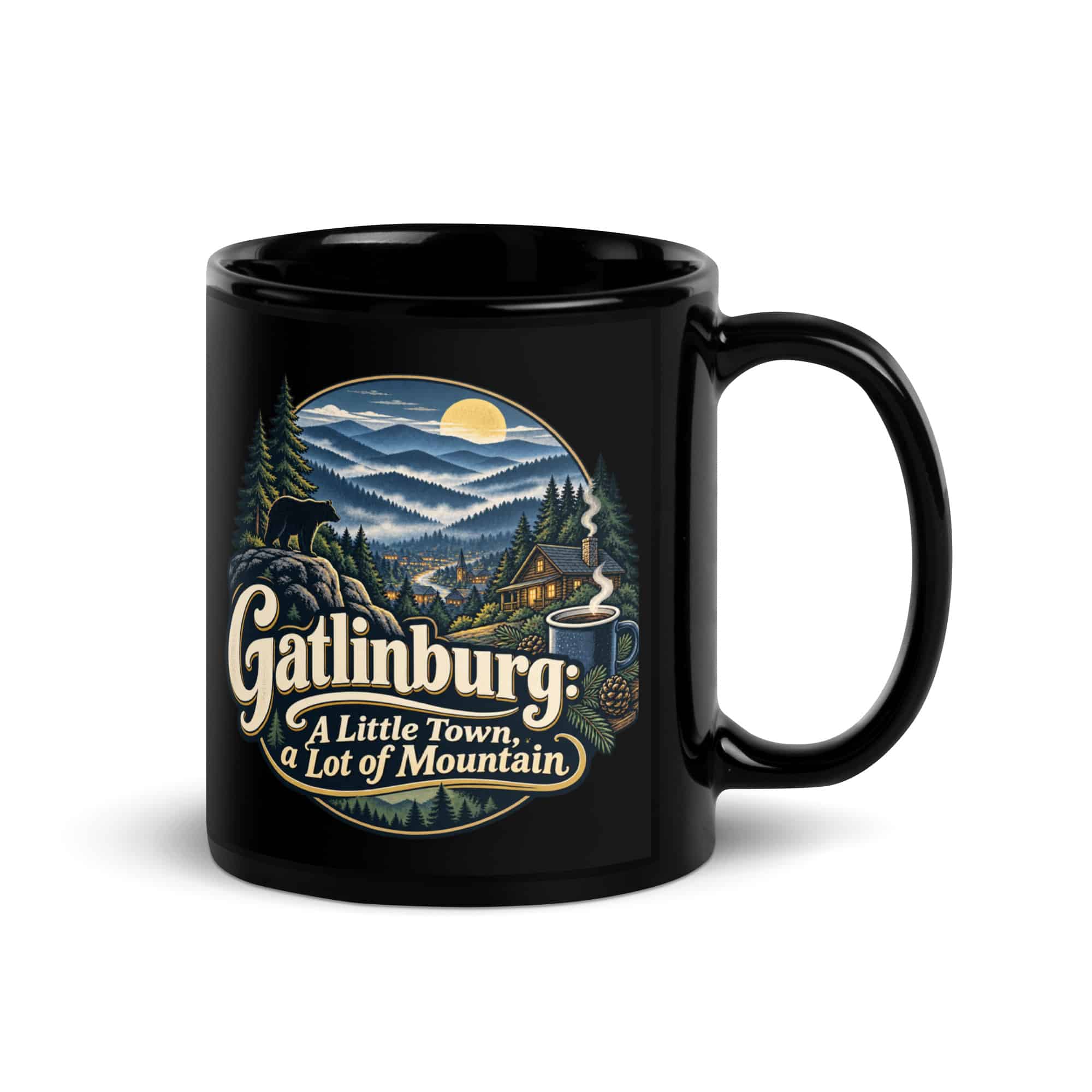 Gatlinburg and the Smokies Black Coffee Mug: Gatlinburg: A Little Town, a Lot of Mountain, Woodland Scenic Lettering