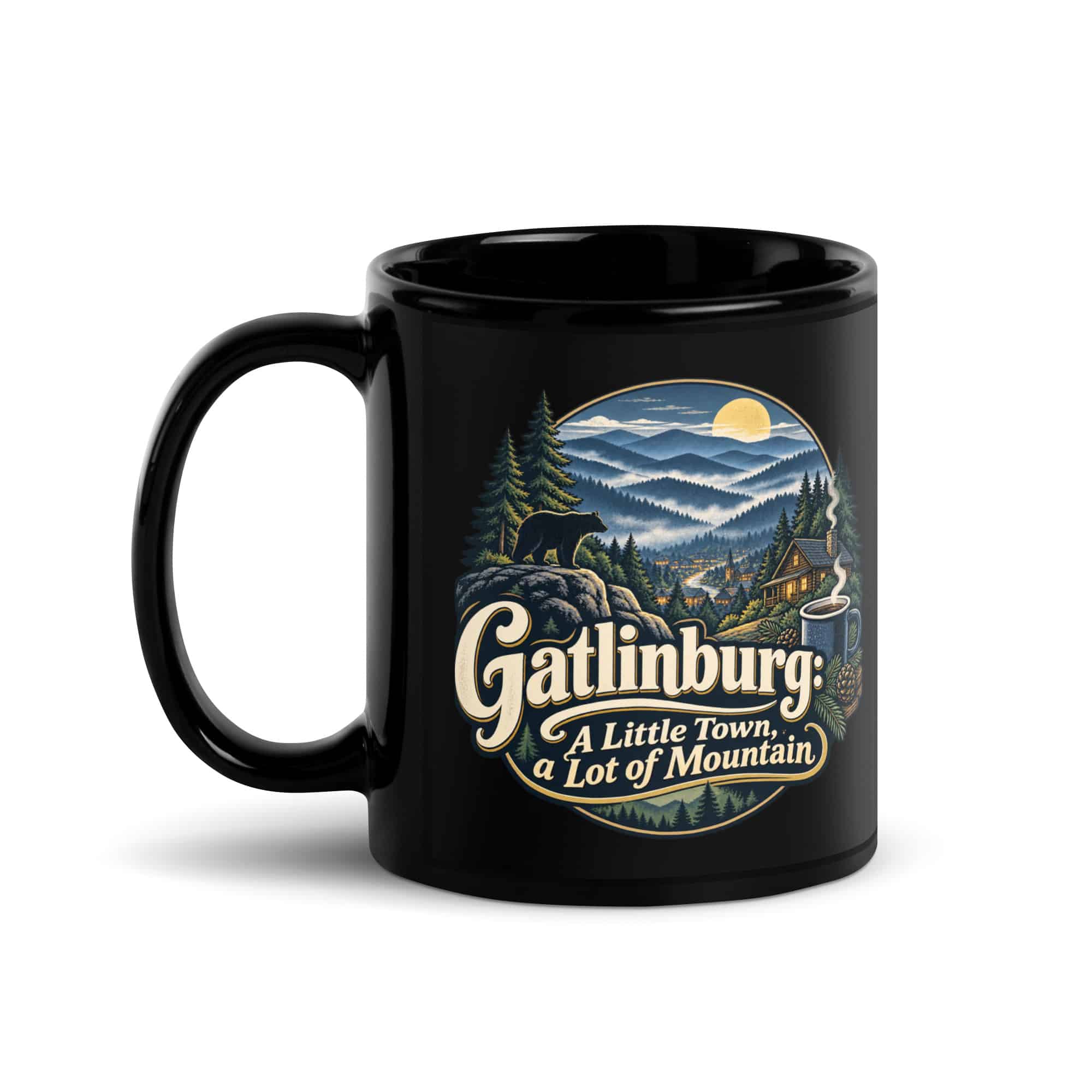Gatlinburg and the Smokies Black Coffee Mug: Gatlinburg: A Little Town, a Lot of Mountain, Woodland Scenic Lettering