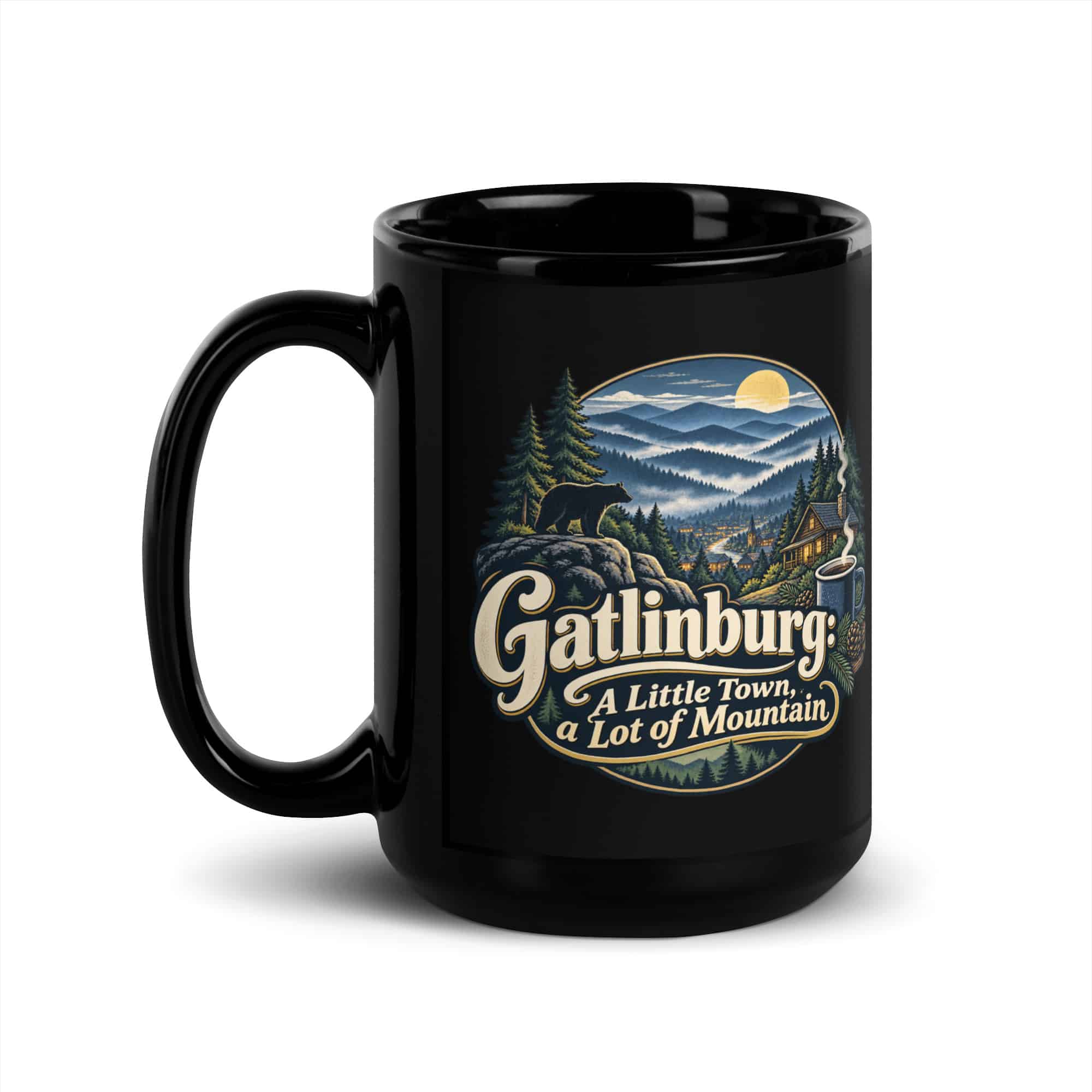 Gatlinburg and the Smokies Black Coffee Mug: Gatlinburg: A Little Town, a Lot of Mountain, Woodland Scenic Lettering