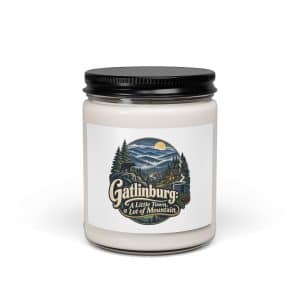 Gatlinburg and the Smokies Soy Wax Candle: Gatlinburg: A Little Town, a Lot of Mountain, Woodland Scenic Lettering - 9oz - Main
