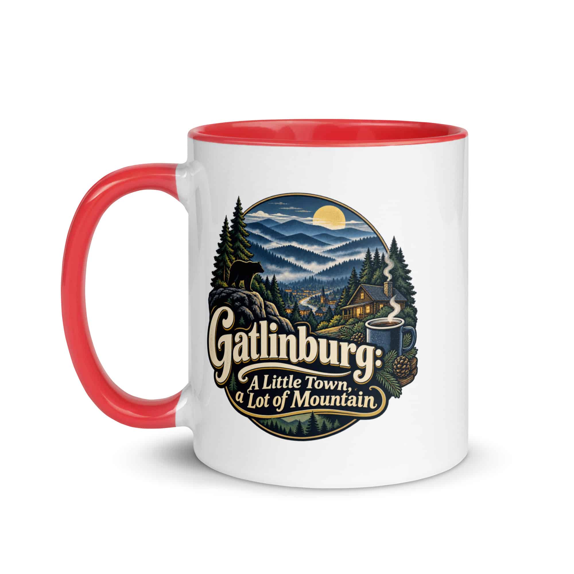 Gatlinburg and the Smokies Color Inside Coffee Mug: Gatlinburg: A Little Town, a Lot of Mountain, Woodland Scenic Lettering