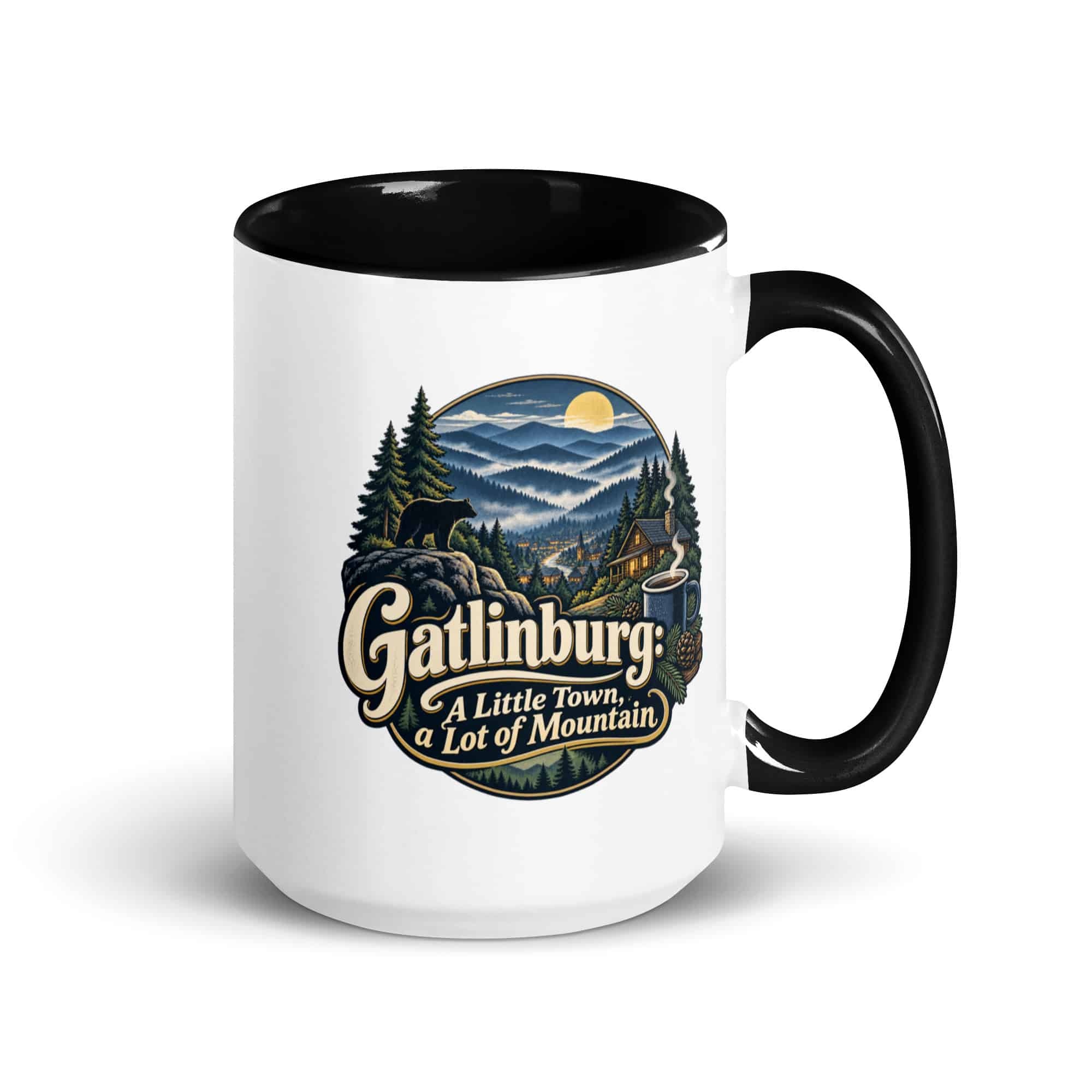 Gatlinburg and the Smokies Color Inside Coffee Mug: Gatlinburg: A Little Town, a Lot of Mountain, Woodland Scenic Lettering