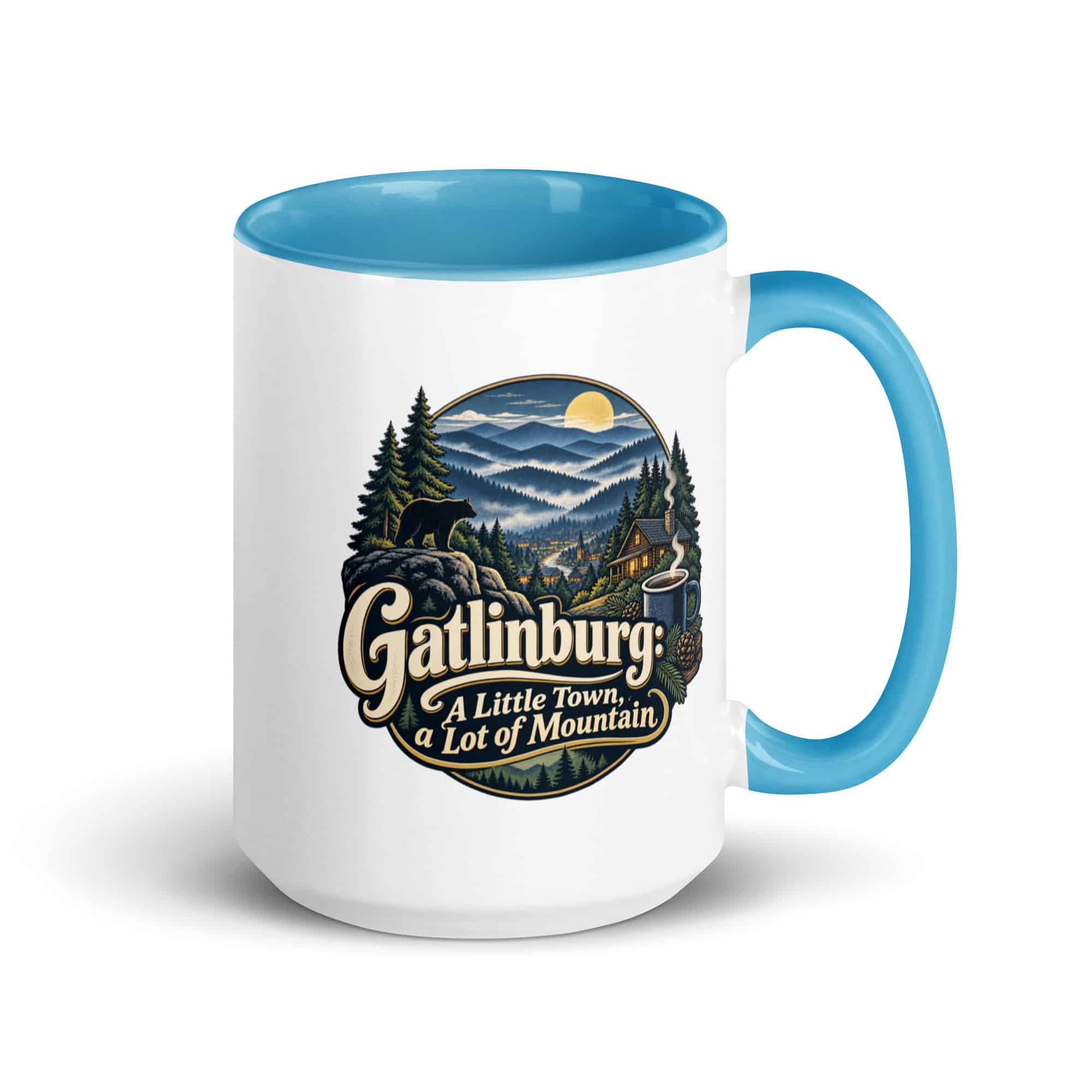 Gatlinburg and the Smokies Color Inside Coffee Mug: Gatlinburg: A Little Town, a Lot of Mountain, Woodland Scenic Lettering